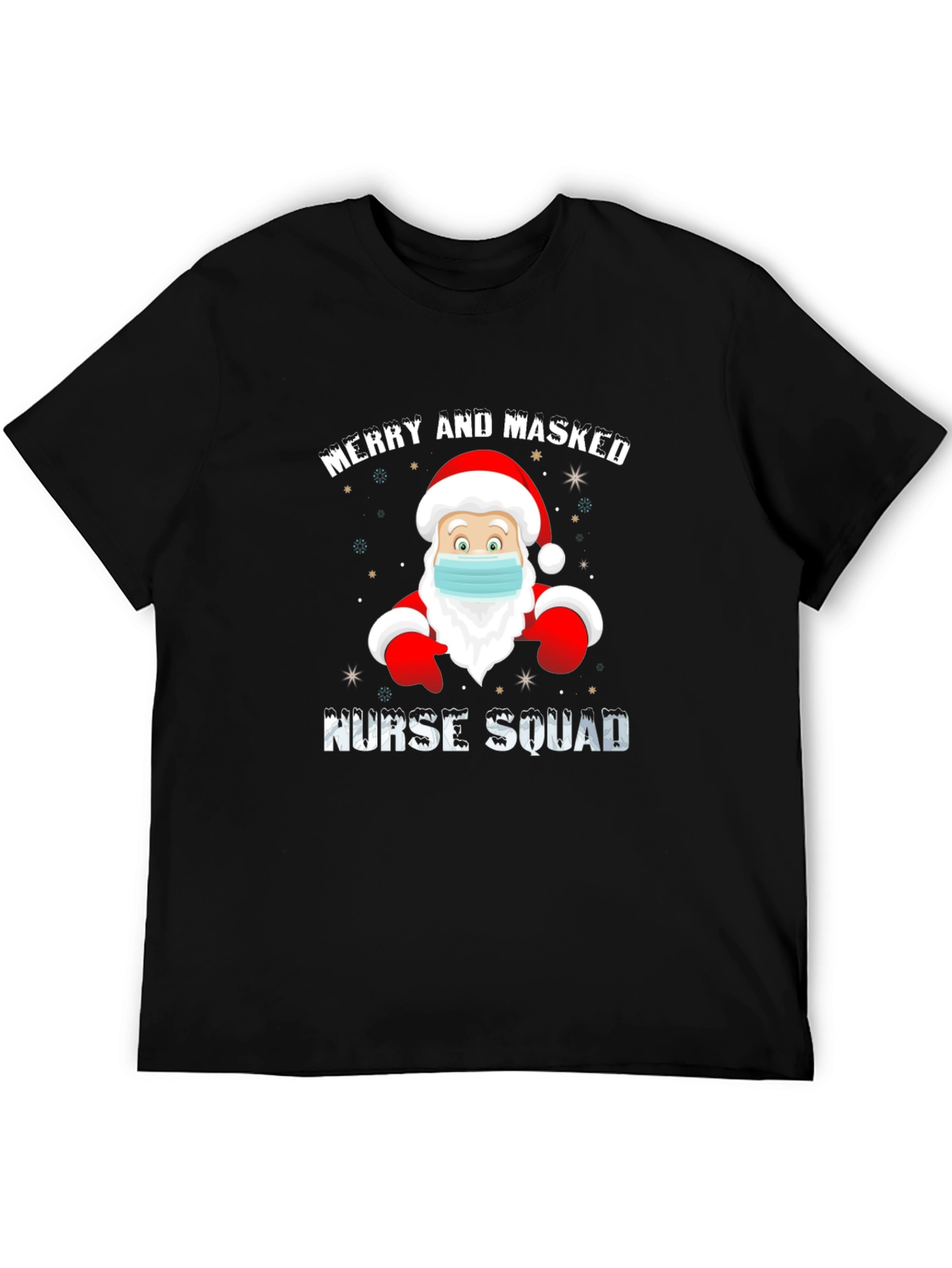 Merry and Masked Nurse Squad Christmas T-Shirt