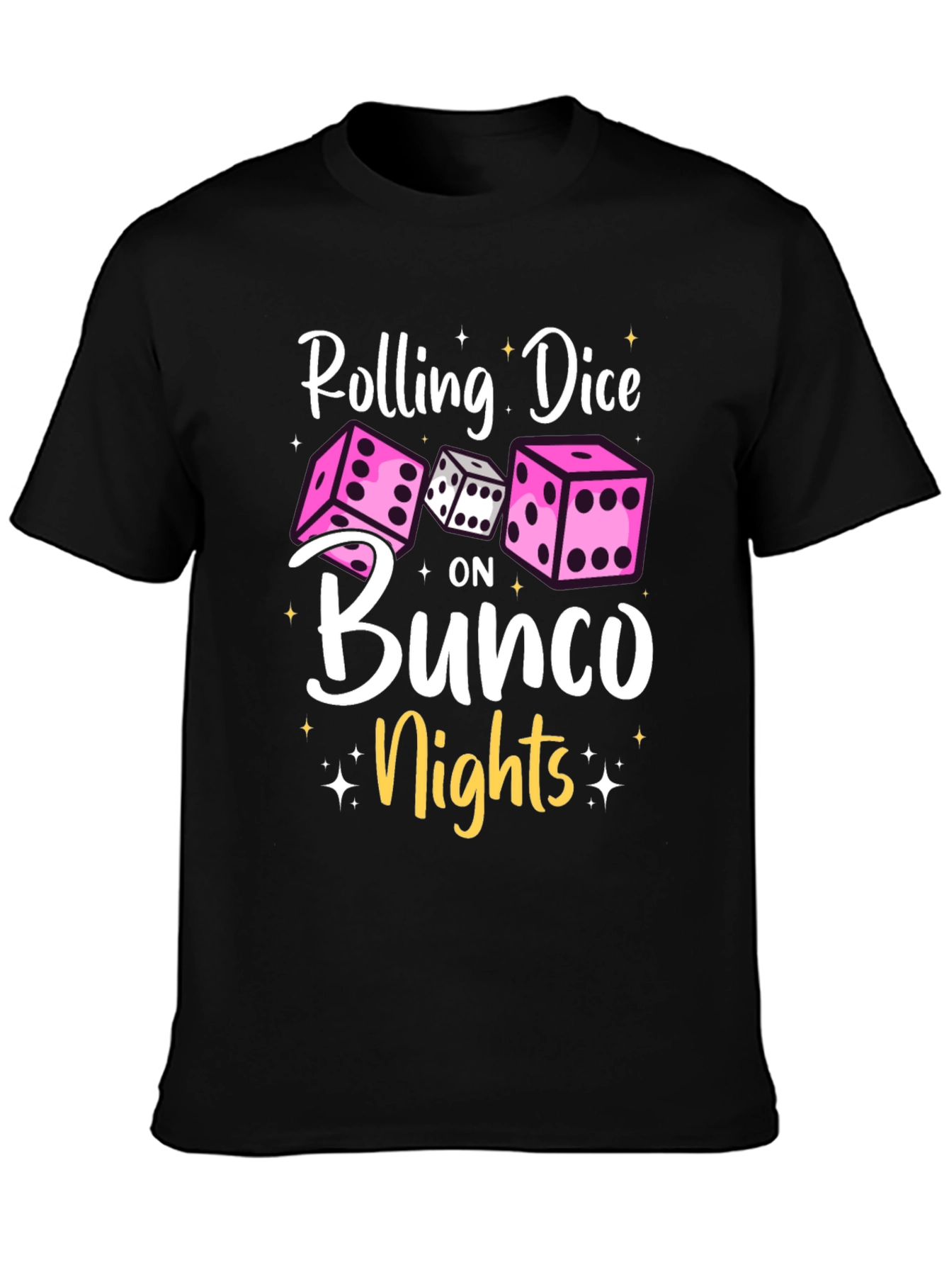 Rolling Dice on Bunco Nights T-Shirt