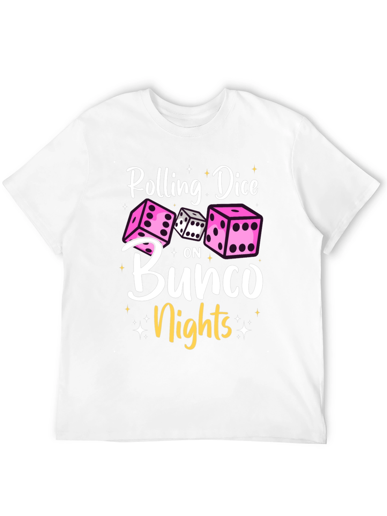 Rolling Dice on Bunco Nights T-Shirt