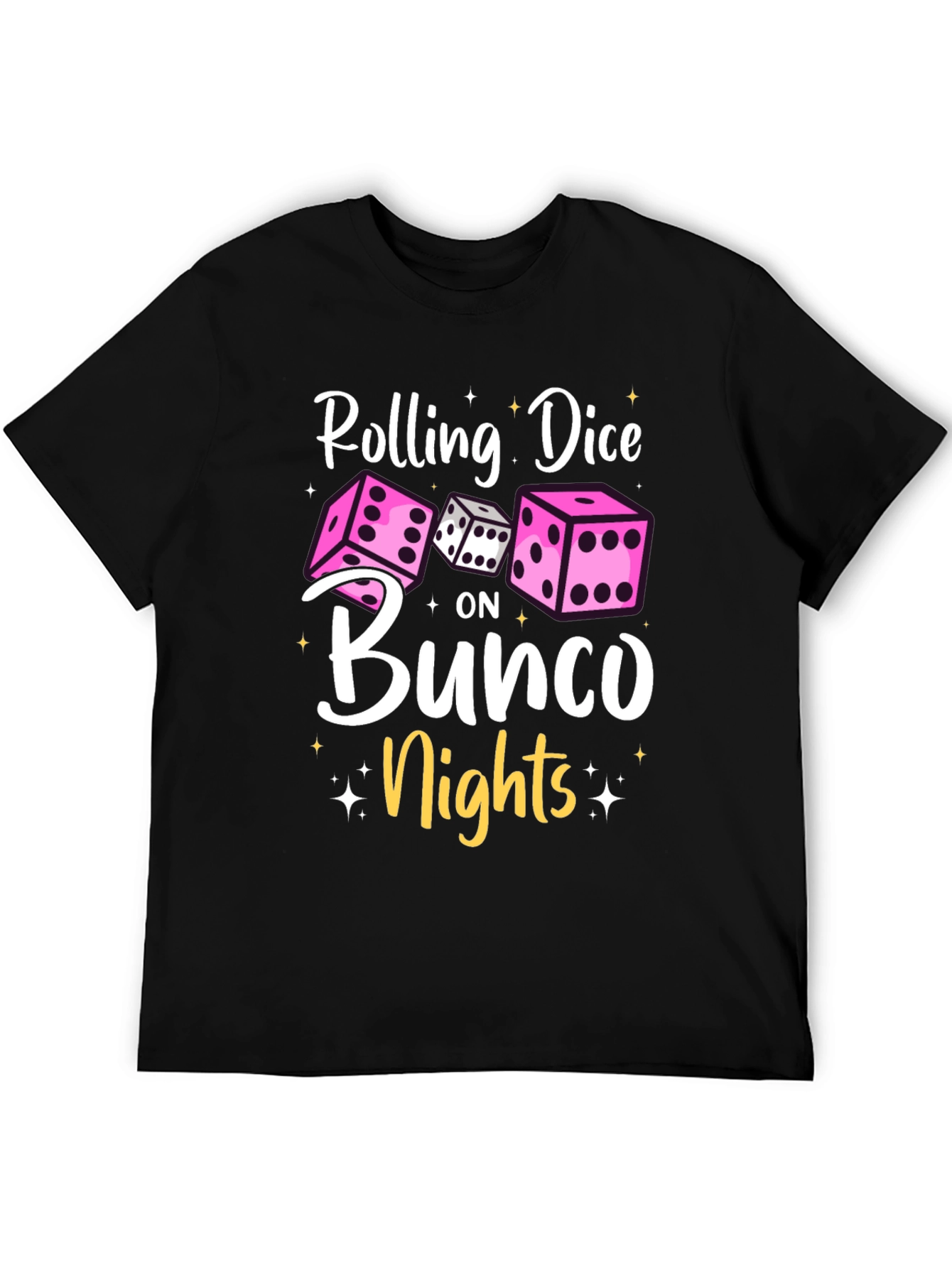 Rolling Dice on Bunco Nights T-Shirt
