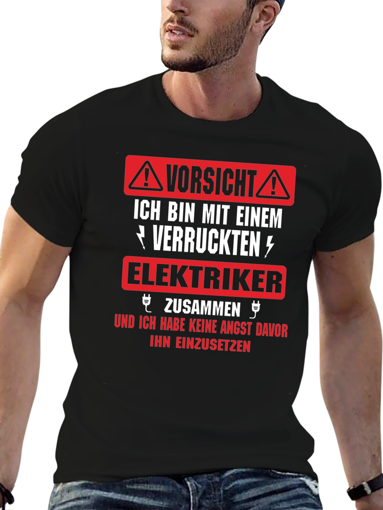 Funny Electrician T-Shirt - Vorsicht Elektriker!
