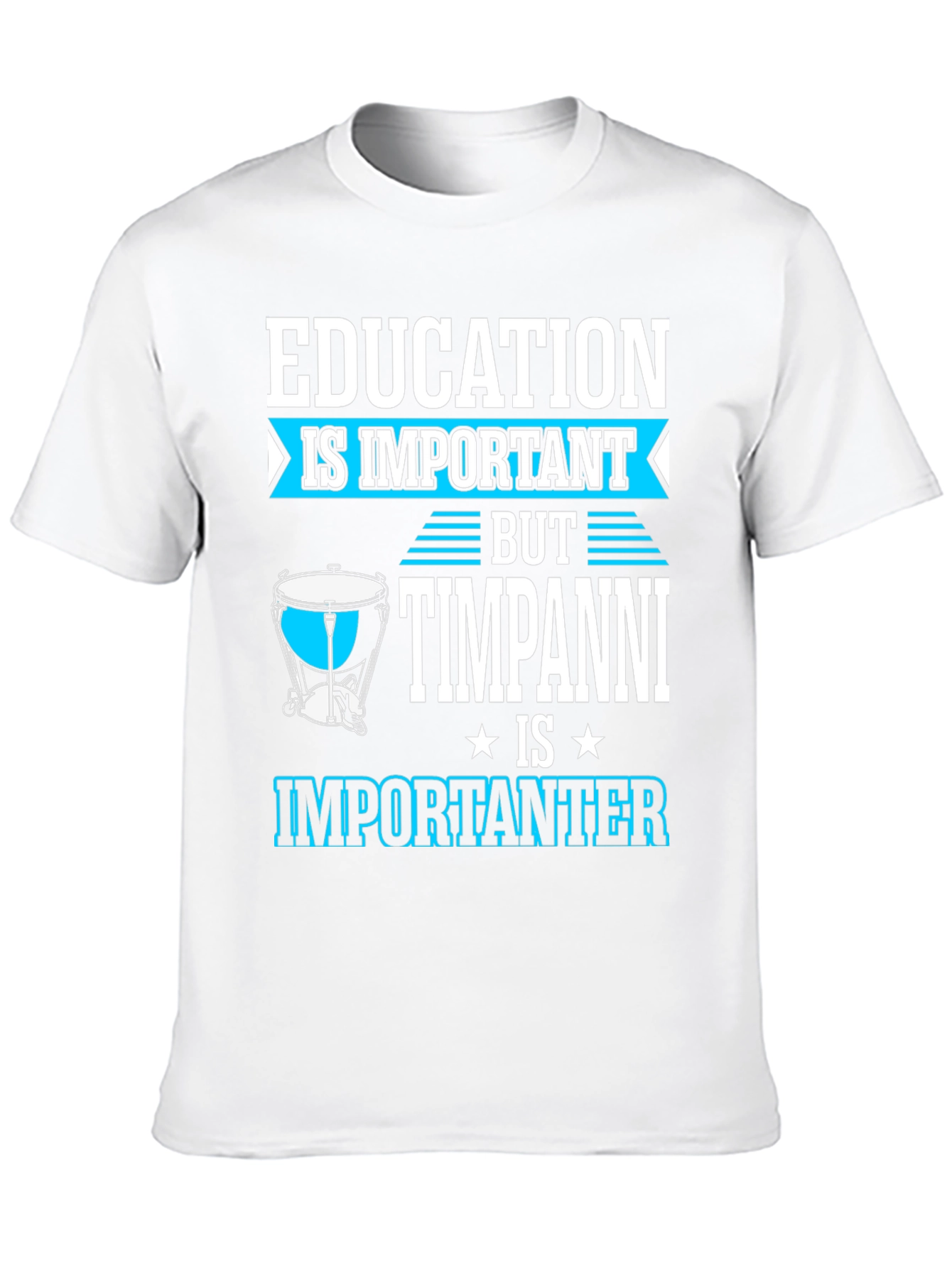 Education vs Timpani Funny Musician T-Shirt