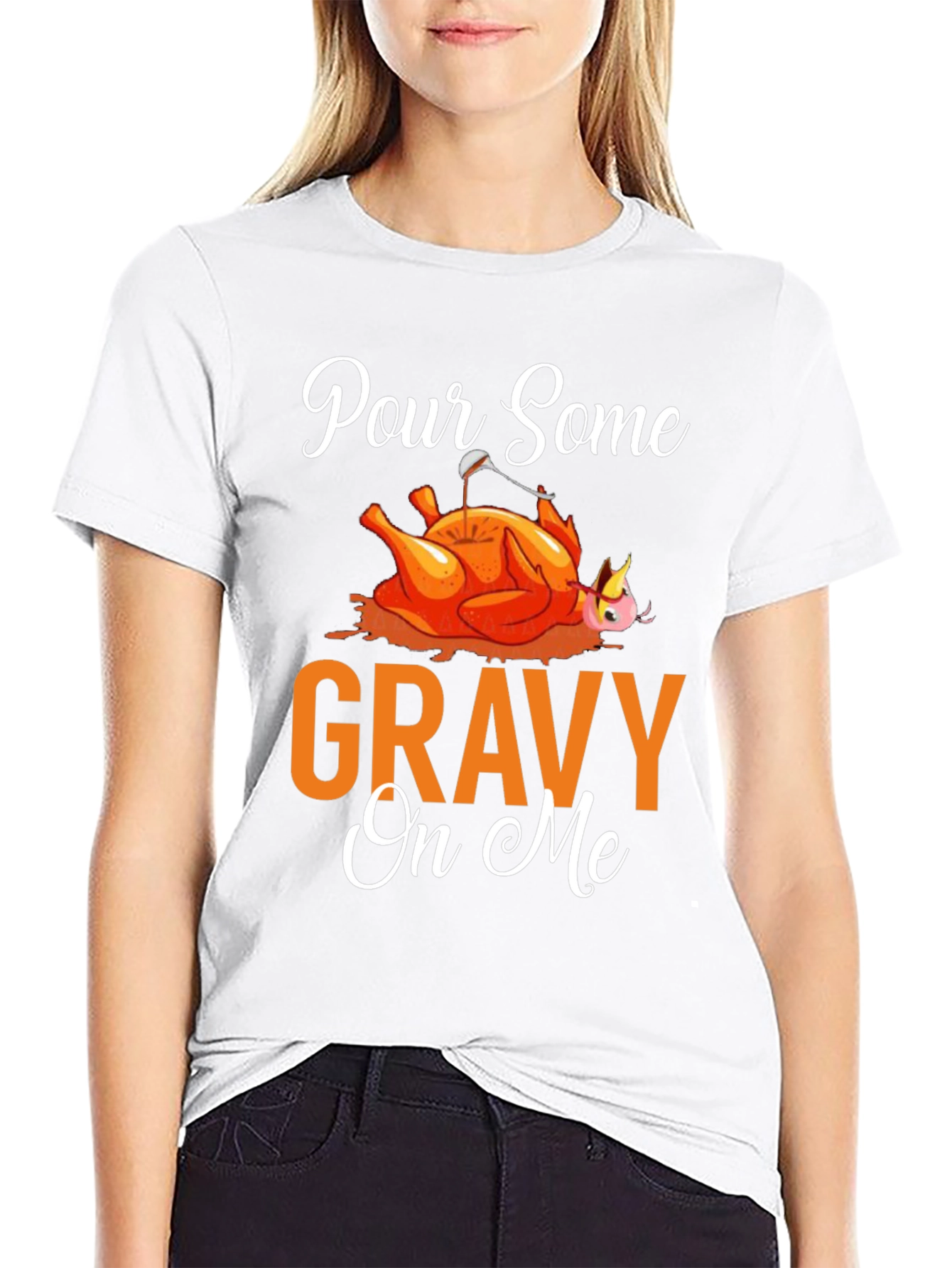 Pour Some Gravy On Me Thanksgiving T-Shirt