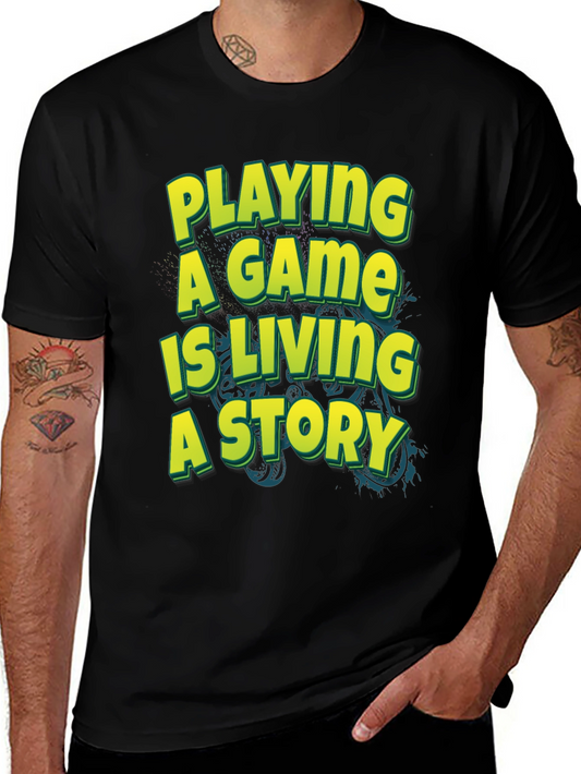 Game On: Living A Story T-Shirt