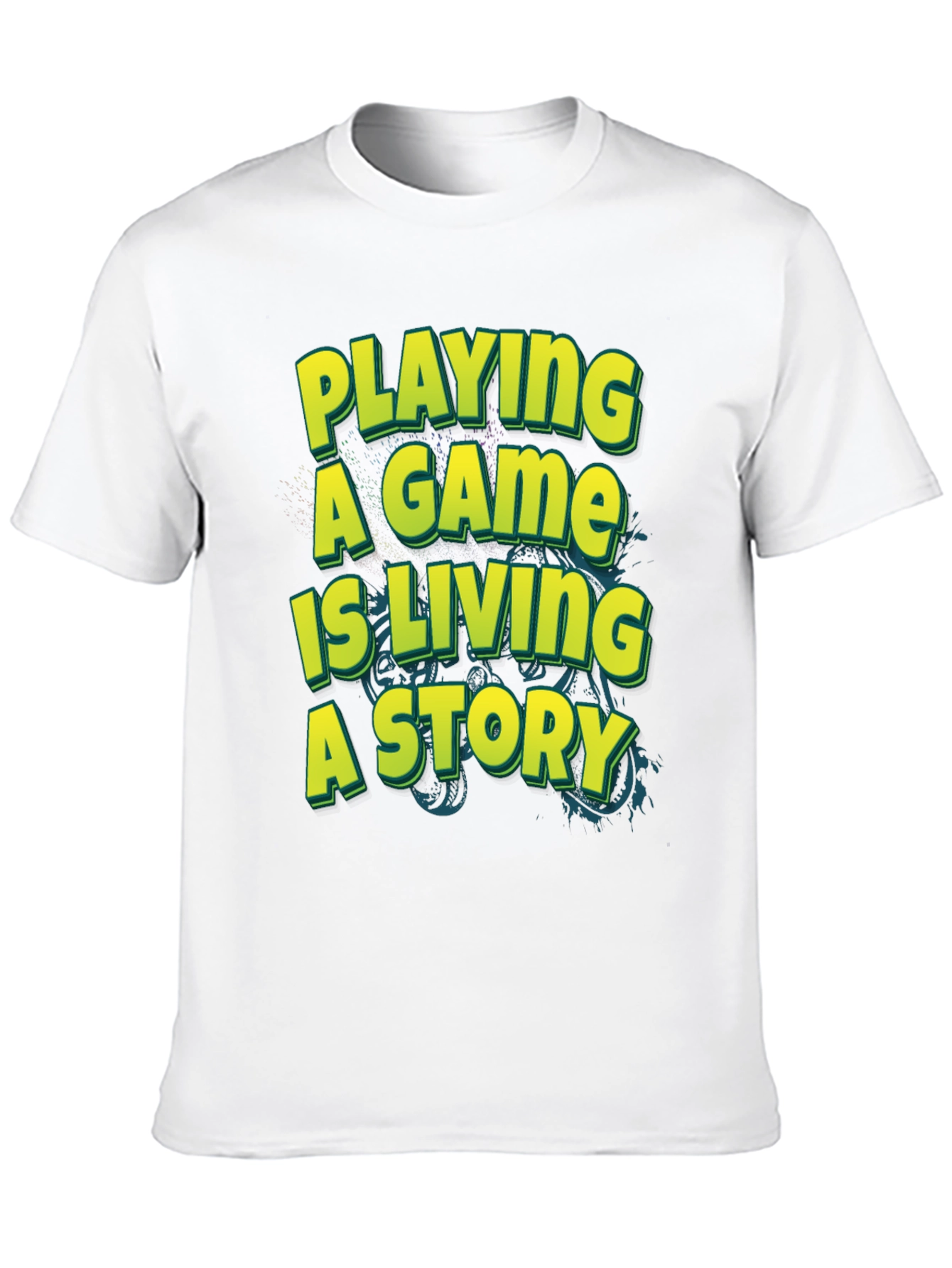 Game On: Living A Story T-Shirt