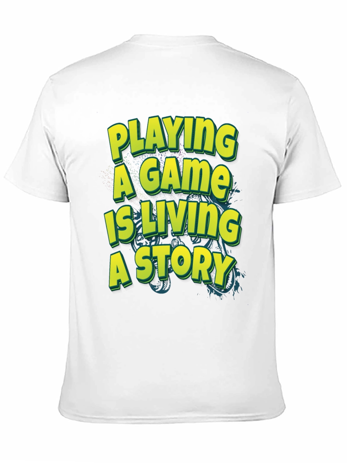 Game On: Living A Story T-Shirt