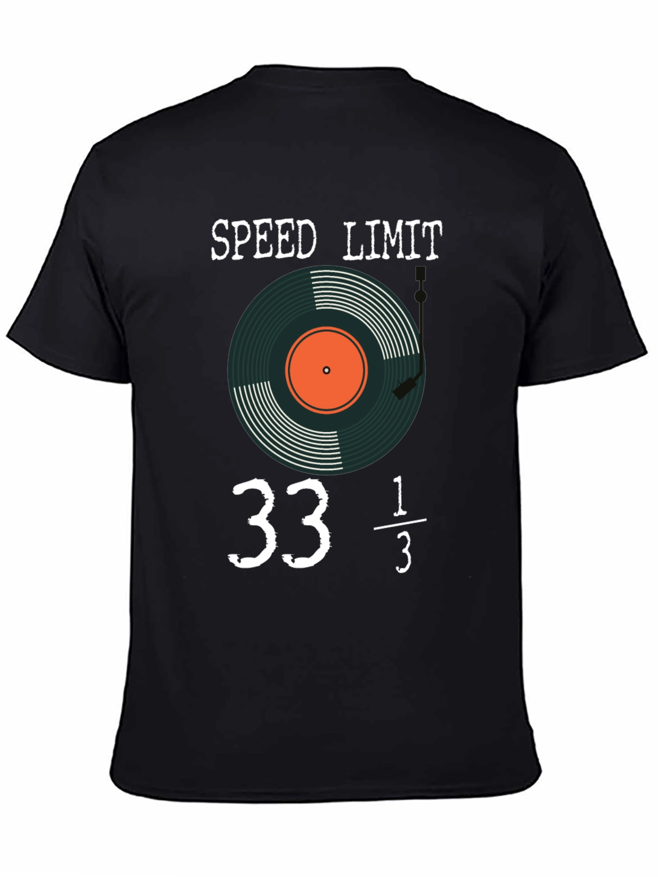 Speed Limit 33 1/3 RPM T-Shirt