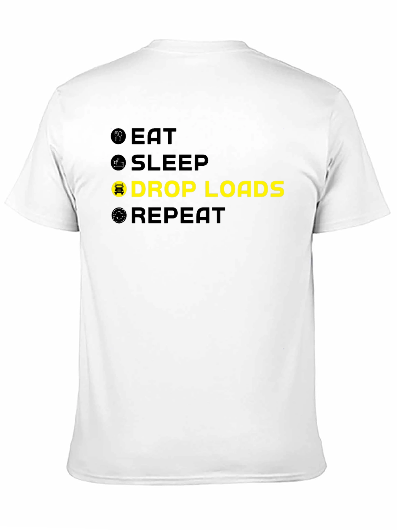 Eat Sleep Drop Loads Repeat Graphic Tee