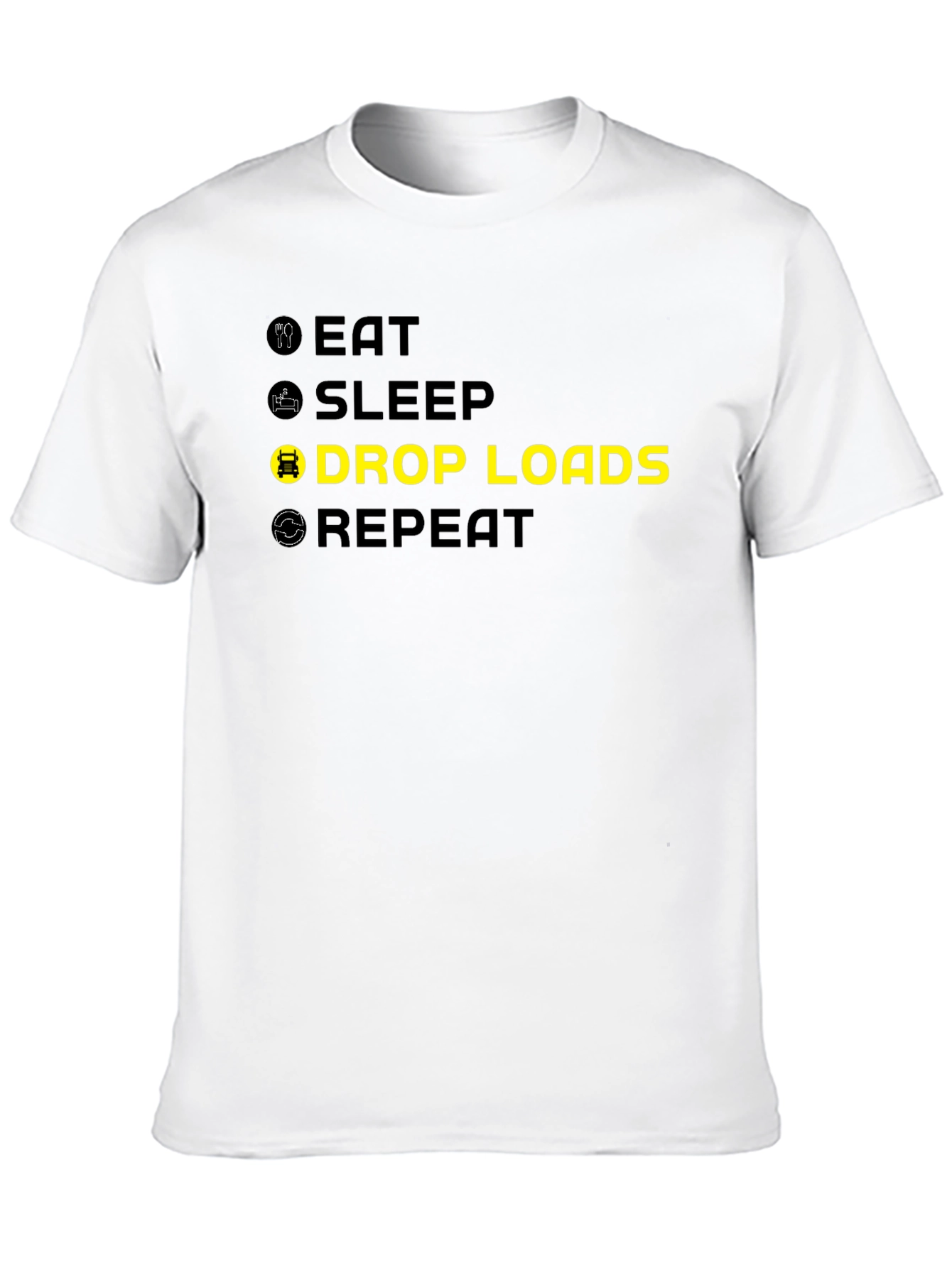 Eat Sleep Drop Loads Repeat Graphic Tee