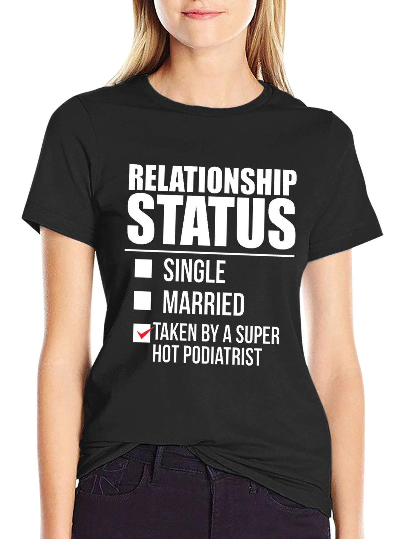 Relationship Status Podiatrist T-Shirt