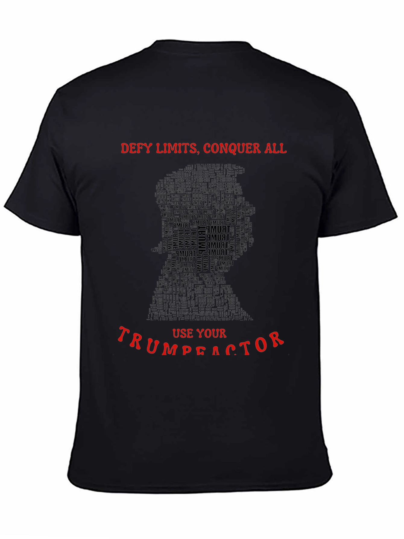 Defy Limits Trumpfactor T-Shirt