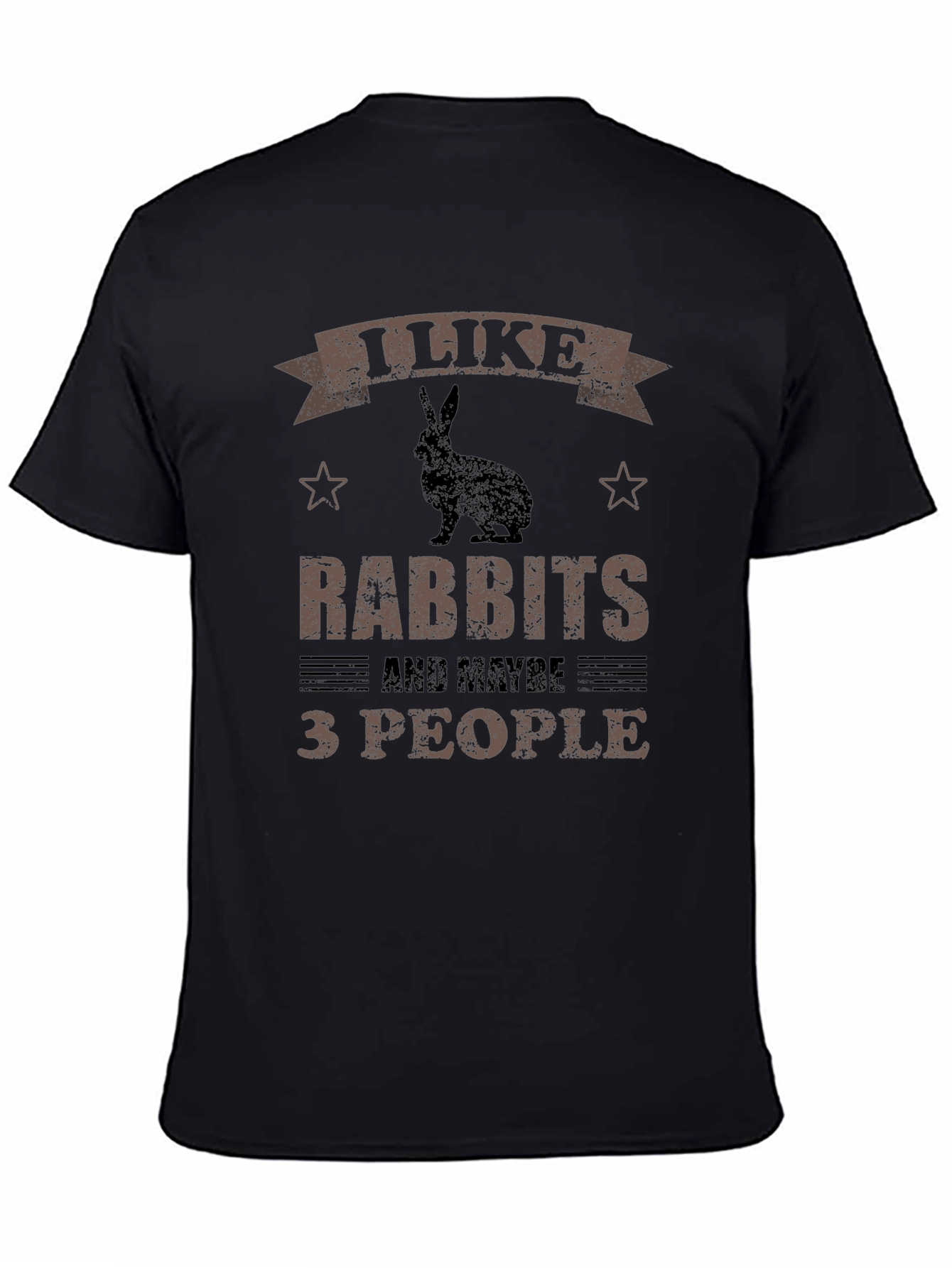 I Like Rabbits and Maybe 3 People T-Shirt