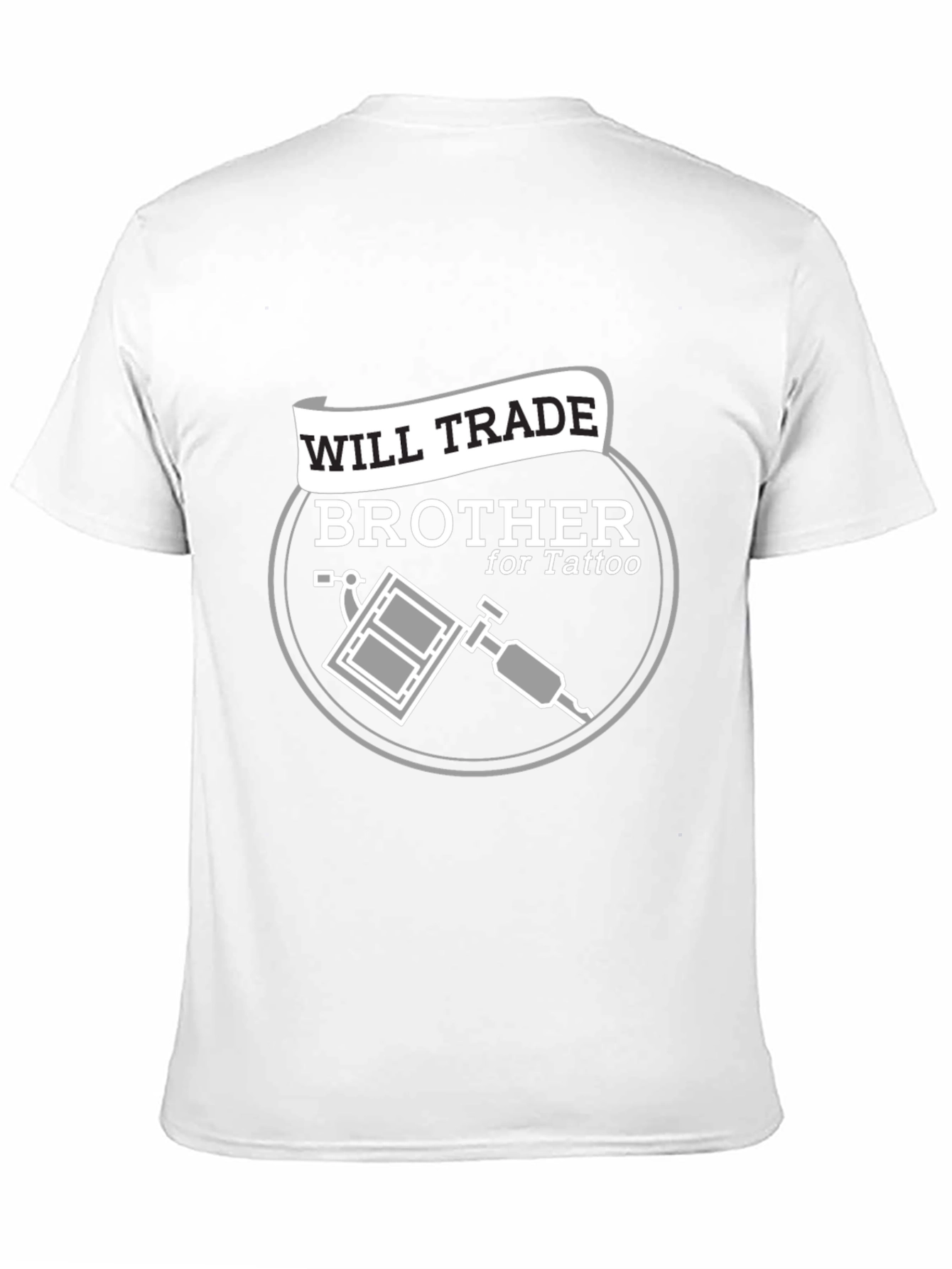 Will Trade Brother for Tattoo T-Shirt - Black