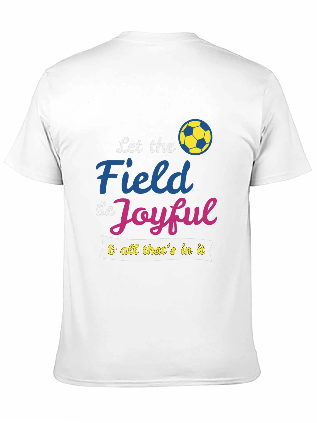 Joyful Field Soccer T-Shirt
