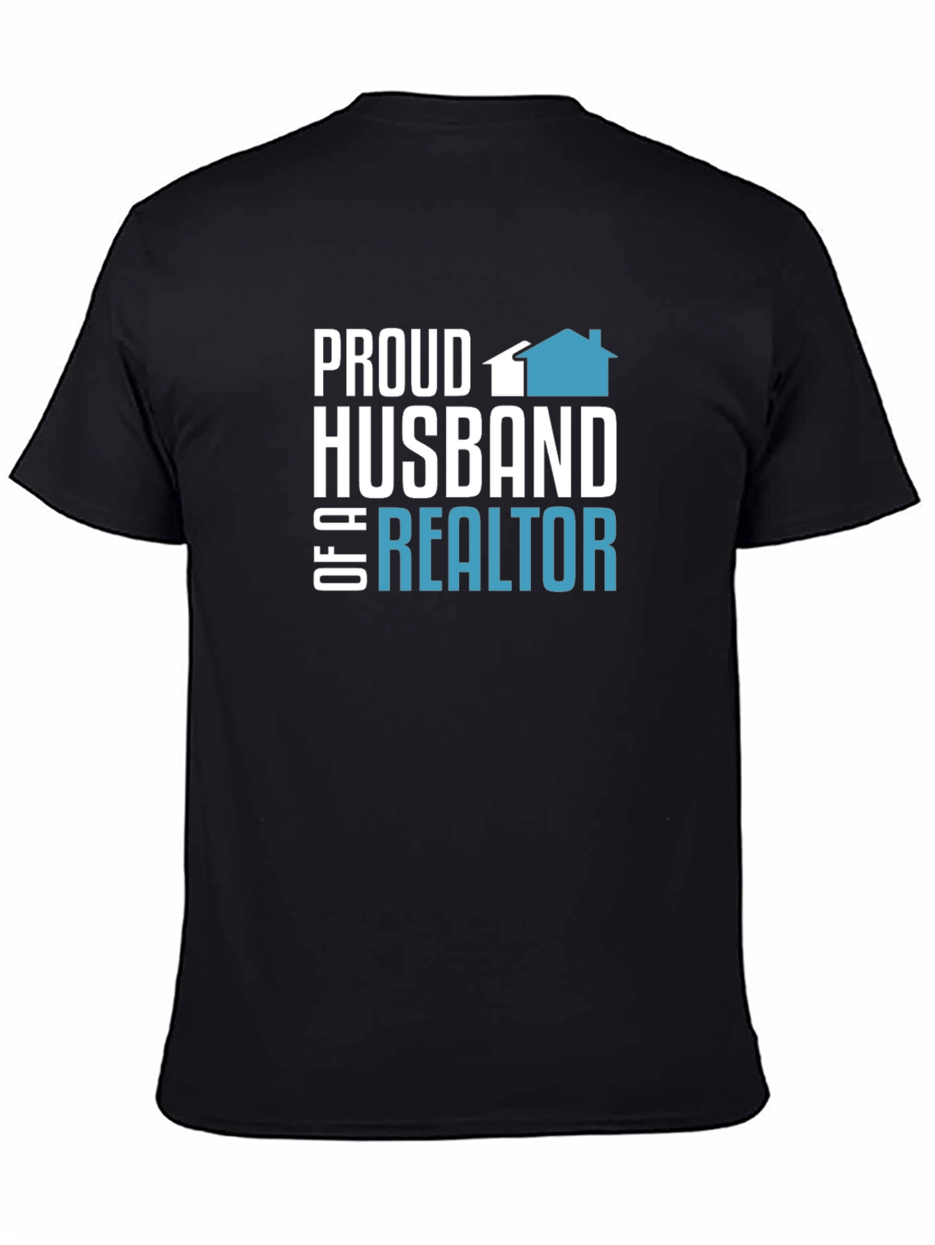 Proud Husband of a Realtor T-Shirt