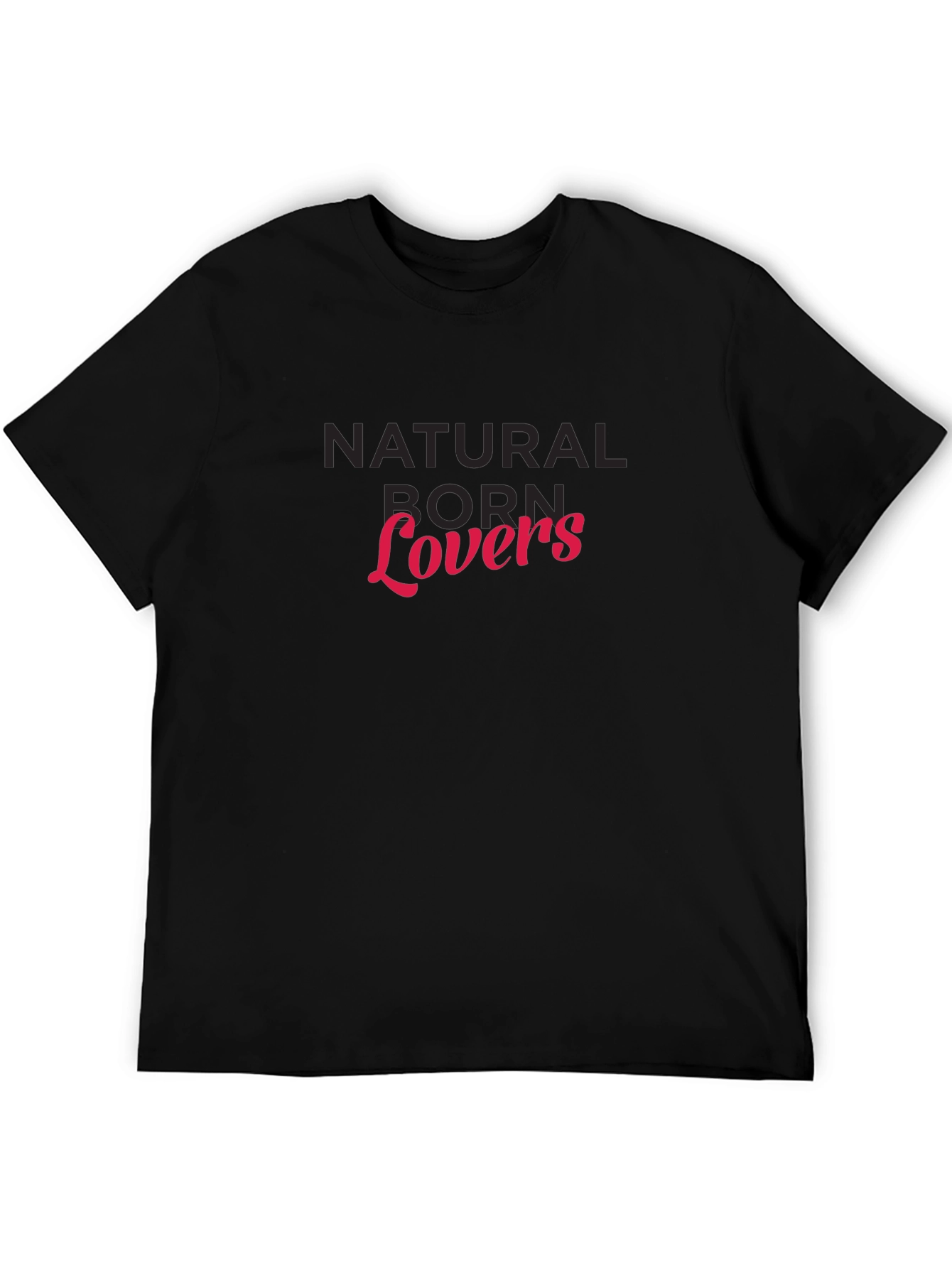 Natural Born Lovers Black Graphic Tee
