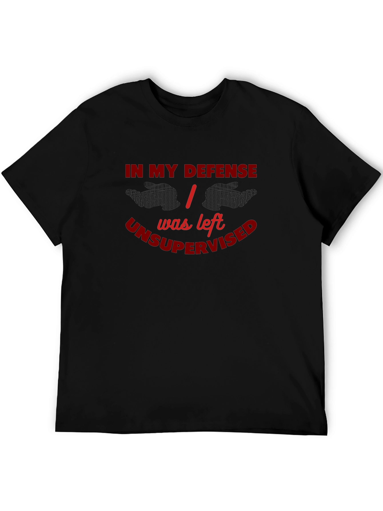 Unsupervised Fun T-Shirt - Bold Humor Tee