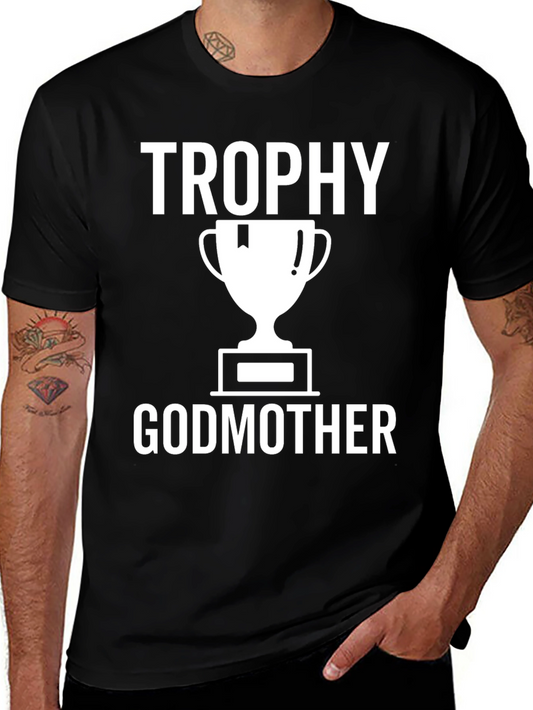 Trophy Godmother T-Shirt - Black Cotton Tee