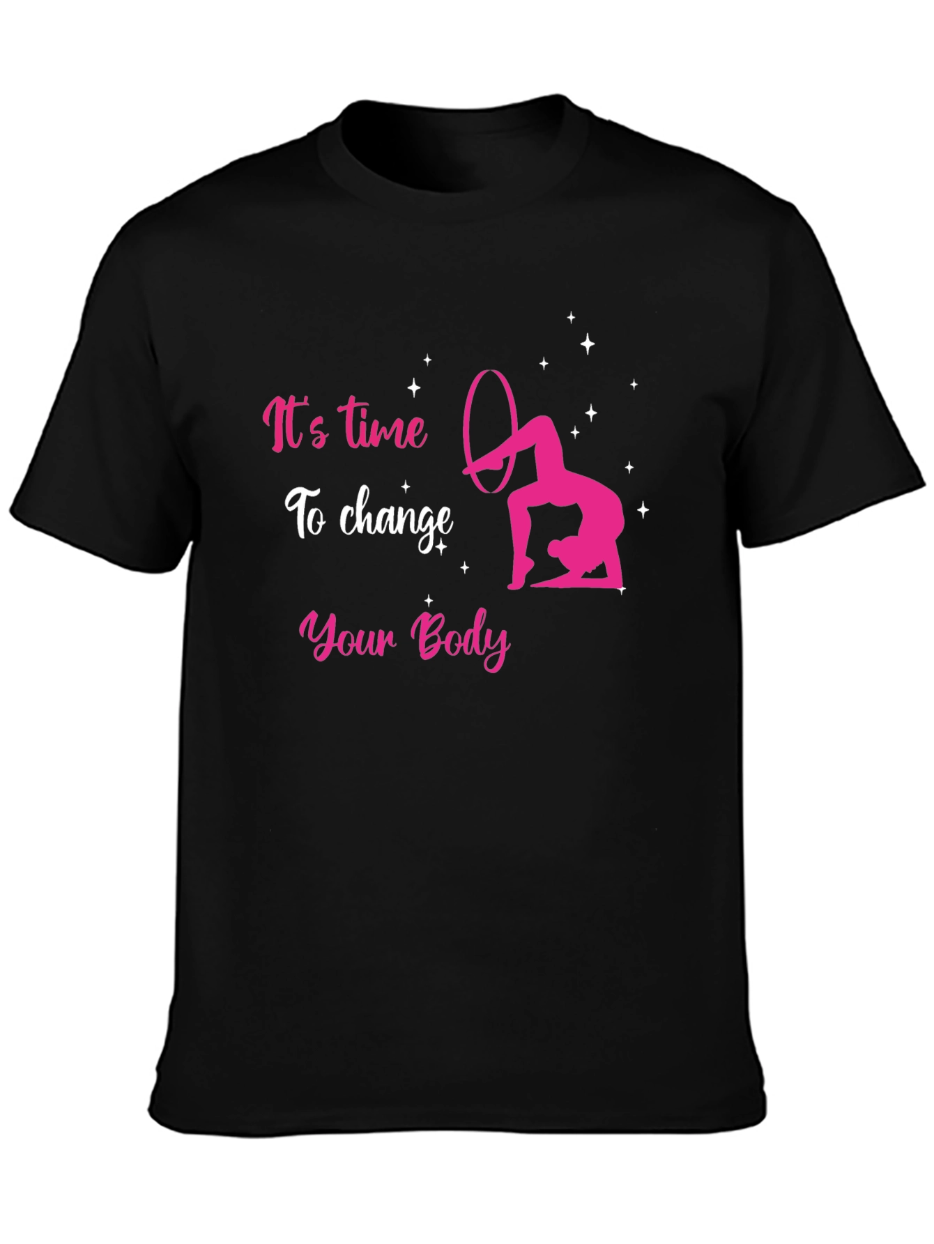 Its Time To Change Your Body Black T-Shirt