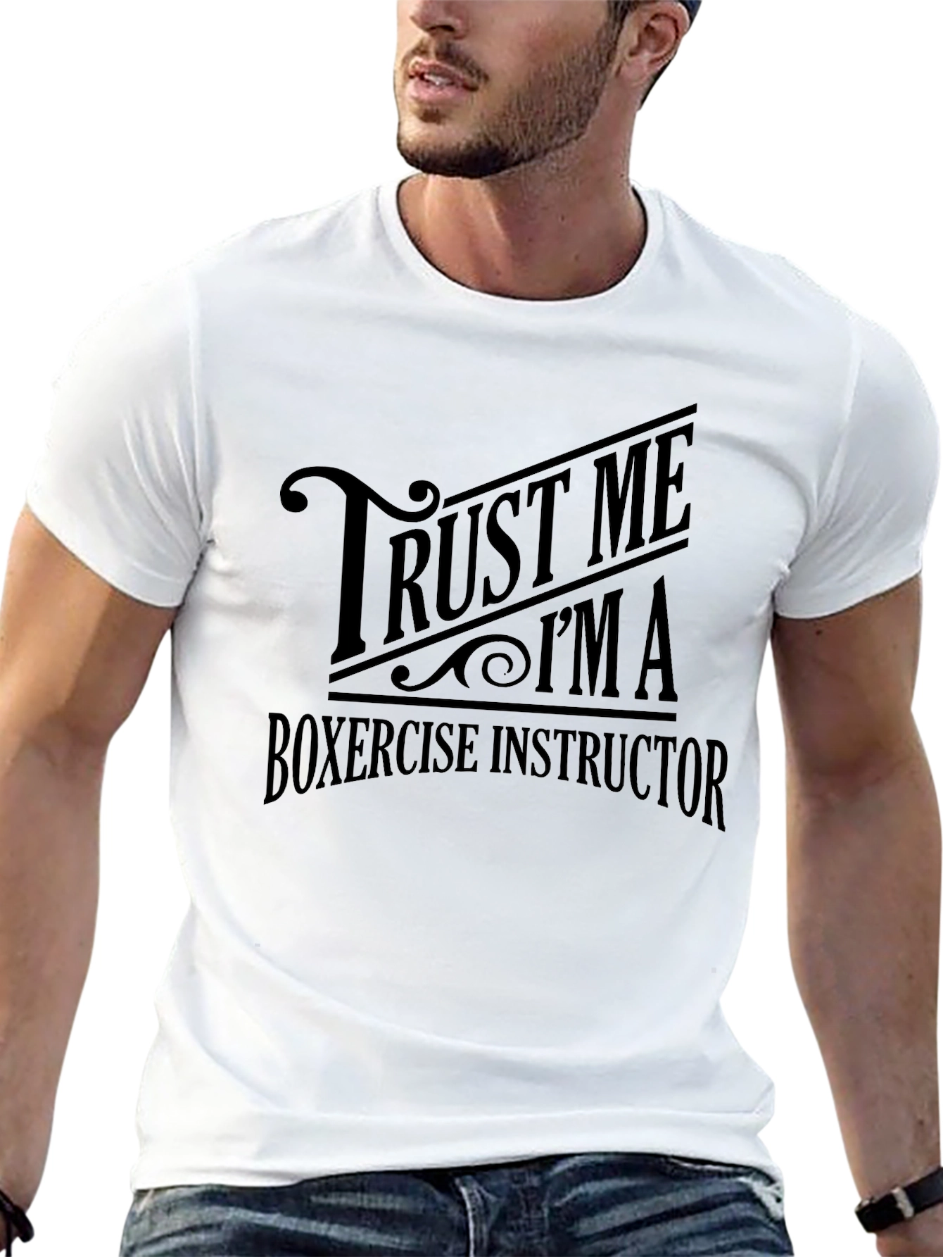 Trust Me Im a Boxercise Instructor T-Shirt