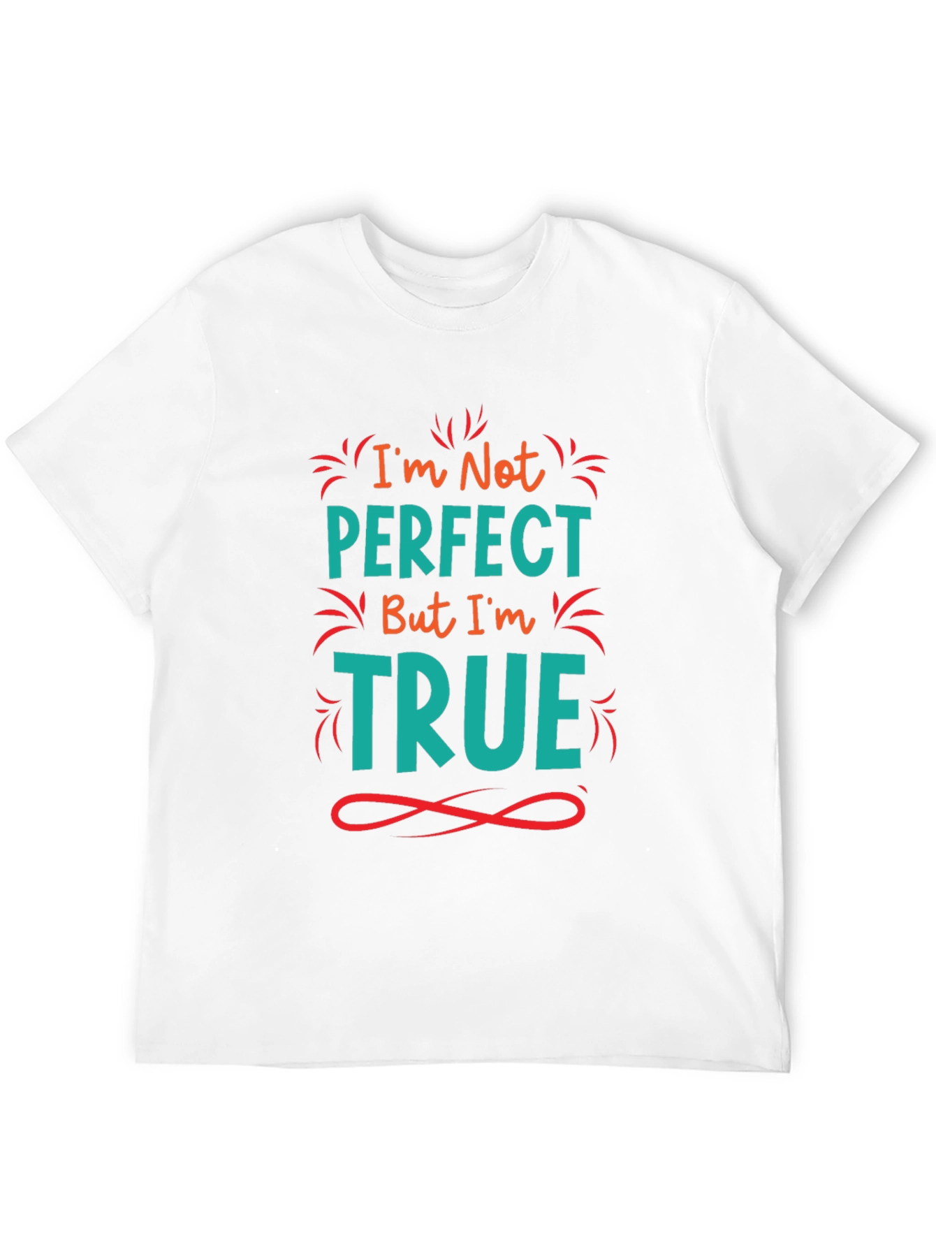Im Not Perfect But Im True Black Graphic Tee