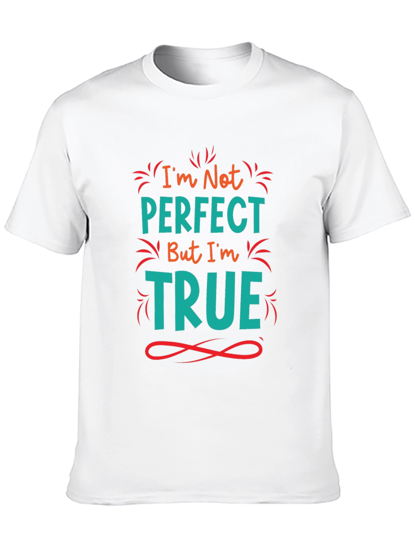 Im Not Perfect But Im True Black Graphic Tee