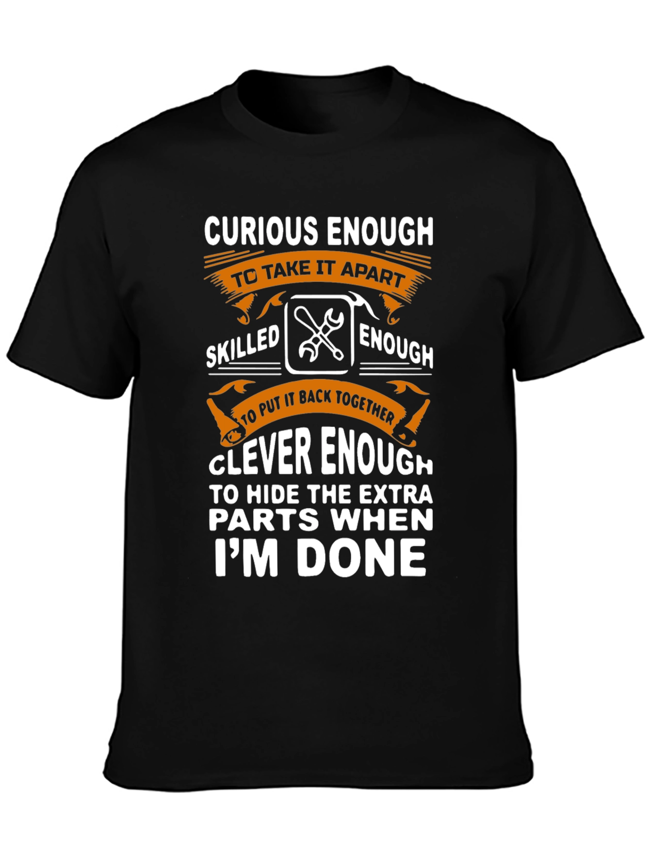 Curious Enough Funny Mechanic T-Shirt