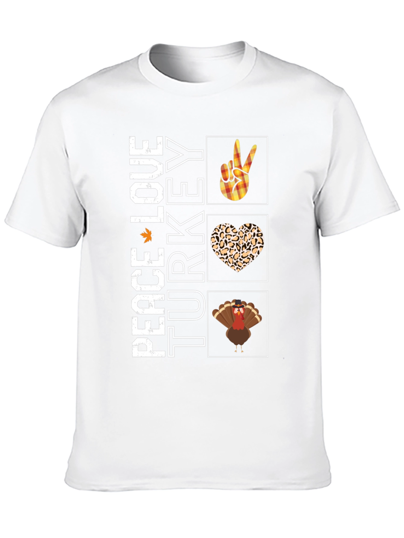 Peace Love Turkey T-Shirt Funny Thanksgiving Tee