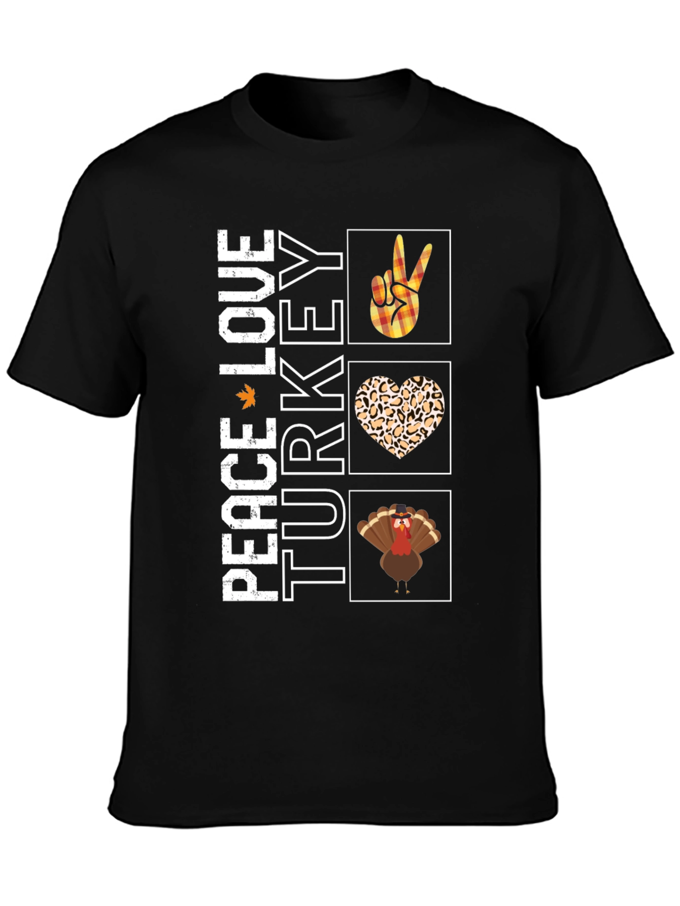 Peace Love Turkey T-Shirt Funny Thanksgiving Tee