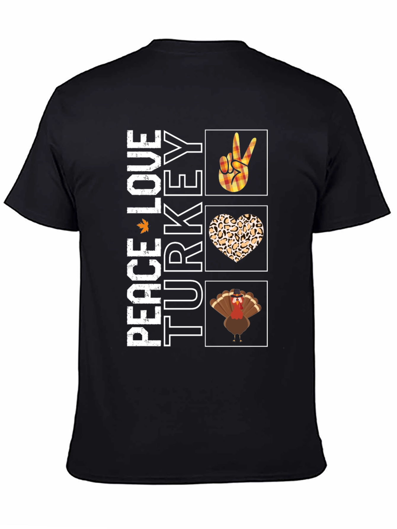 Peace Love Turkey T-Shirt Funny Thanksgiving Tee