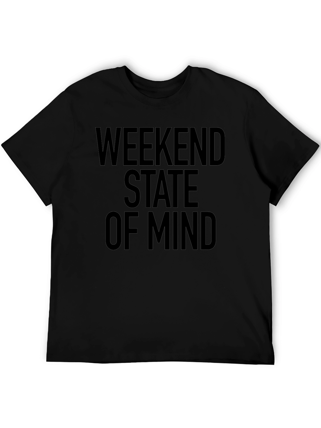 Weekend State of Mind T-Shirt - Black Casual Tee