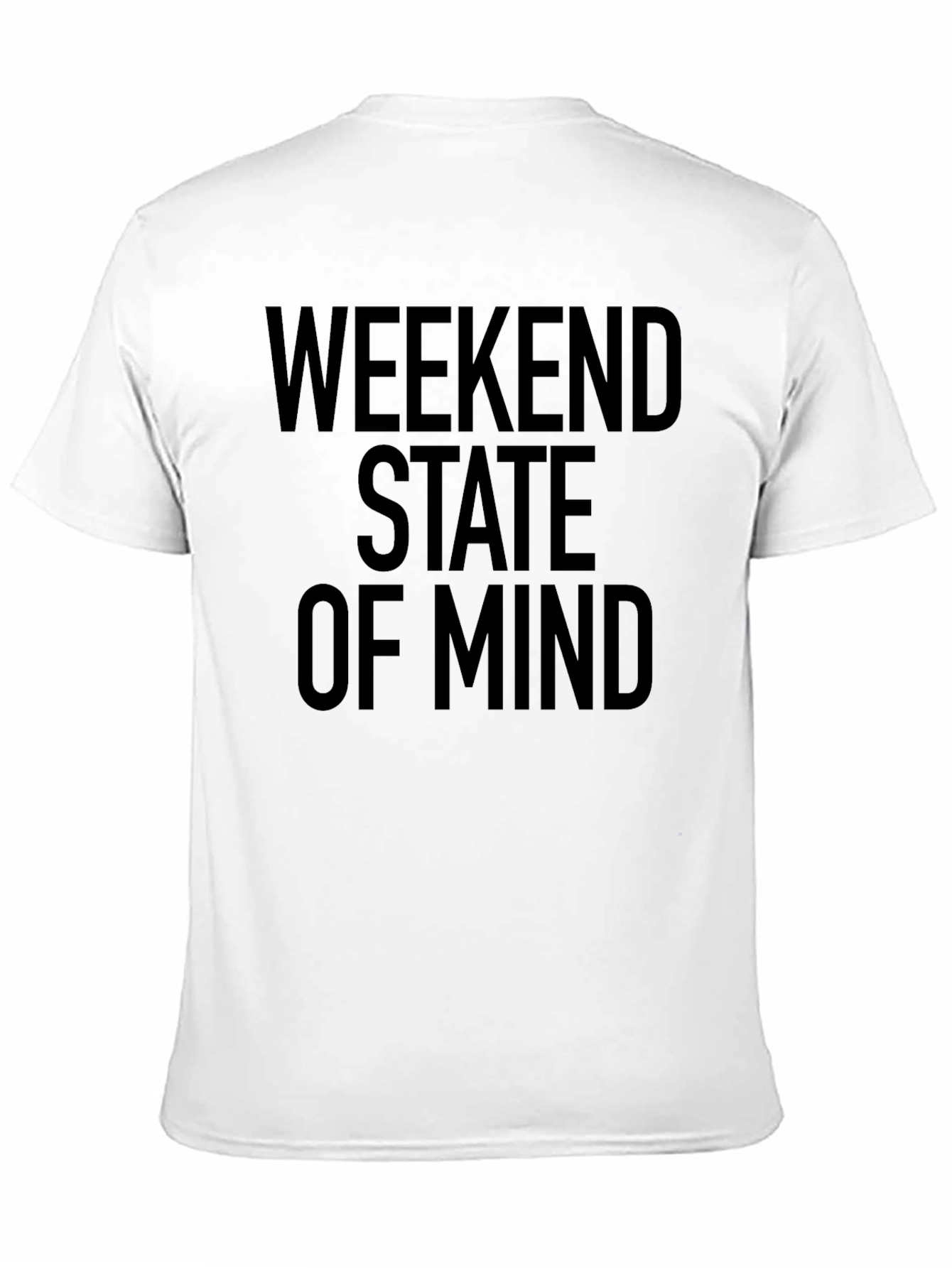 Weekend State of Mind T-Shirt - Black Casual Tee