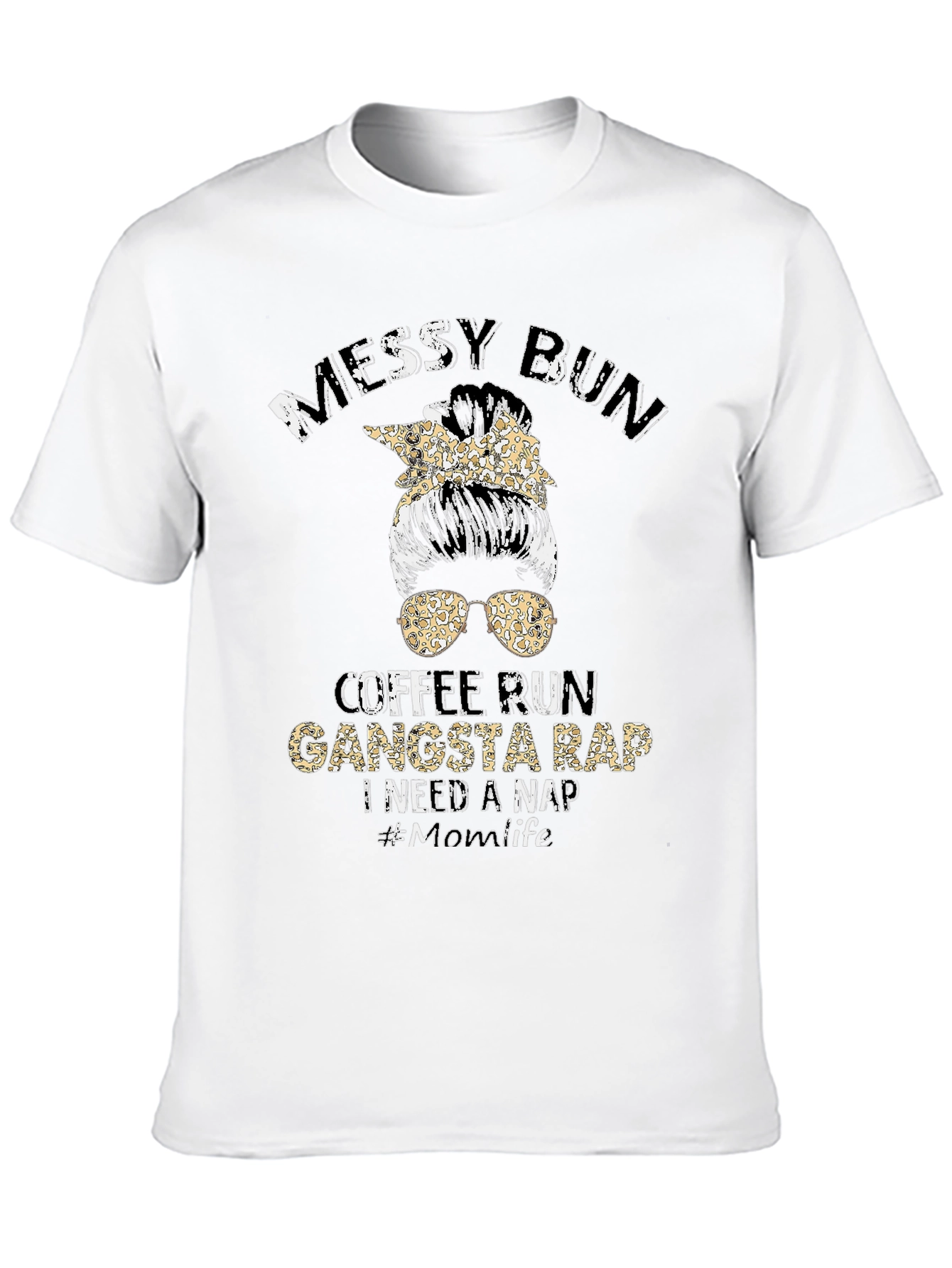 Messy Bun Gangsta Rap T-Shirt