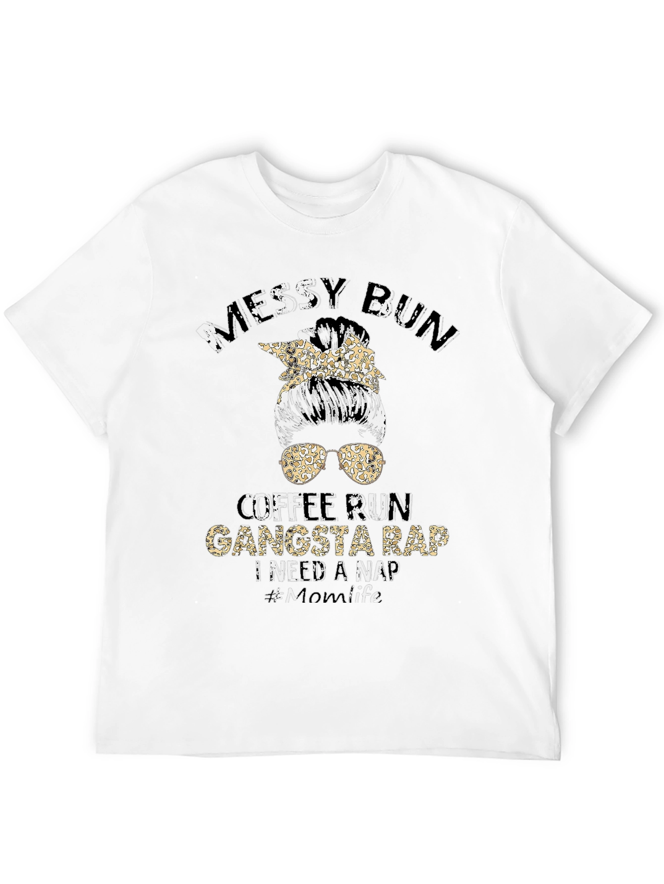 Messy Bun Gangsta Rap T-Shirt