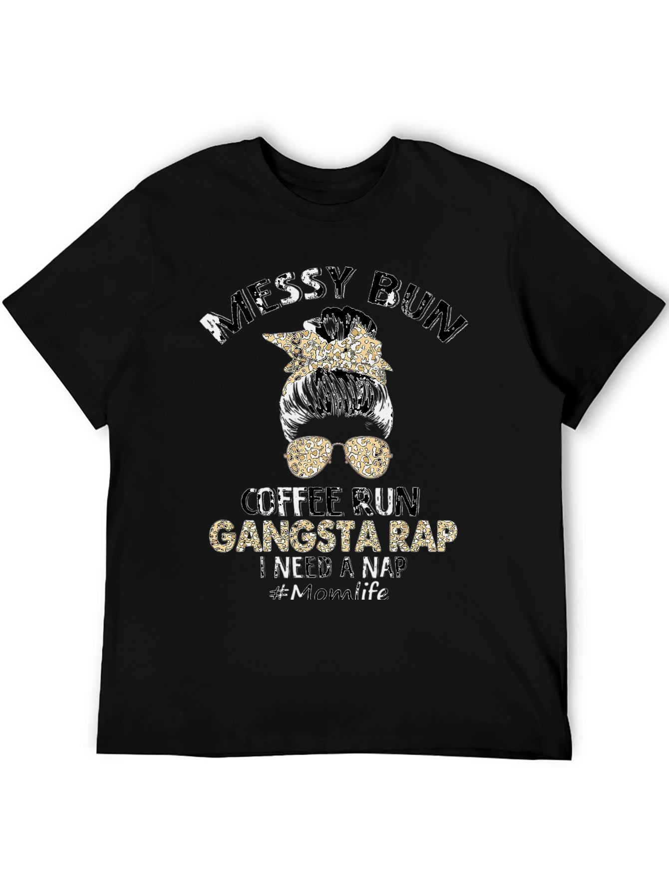 Messy Bun Gangsta Rap T-Shirt