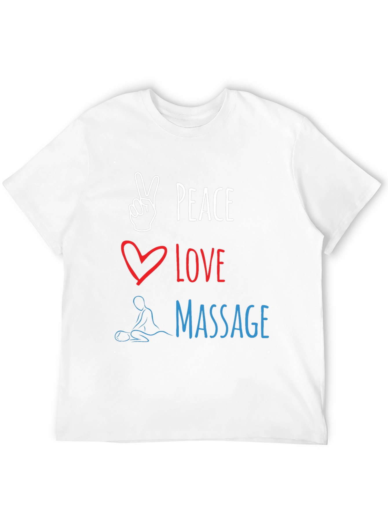 Peace Love Massage T-Shirt - Relaxing and Stylish