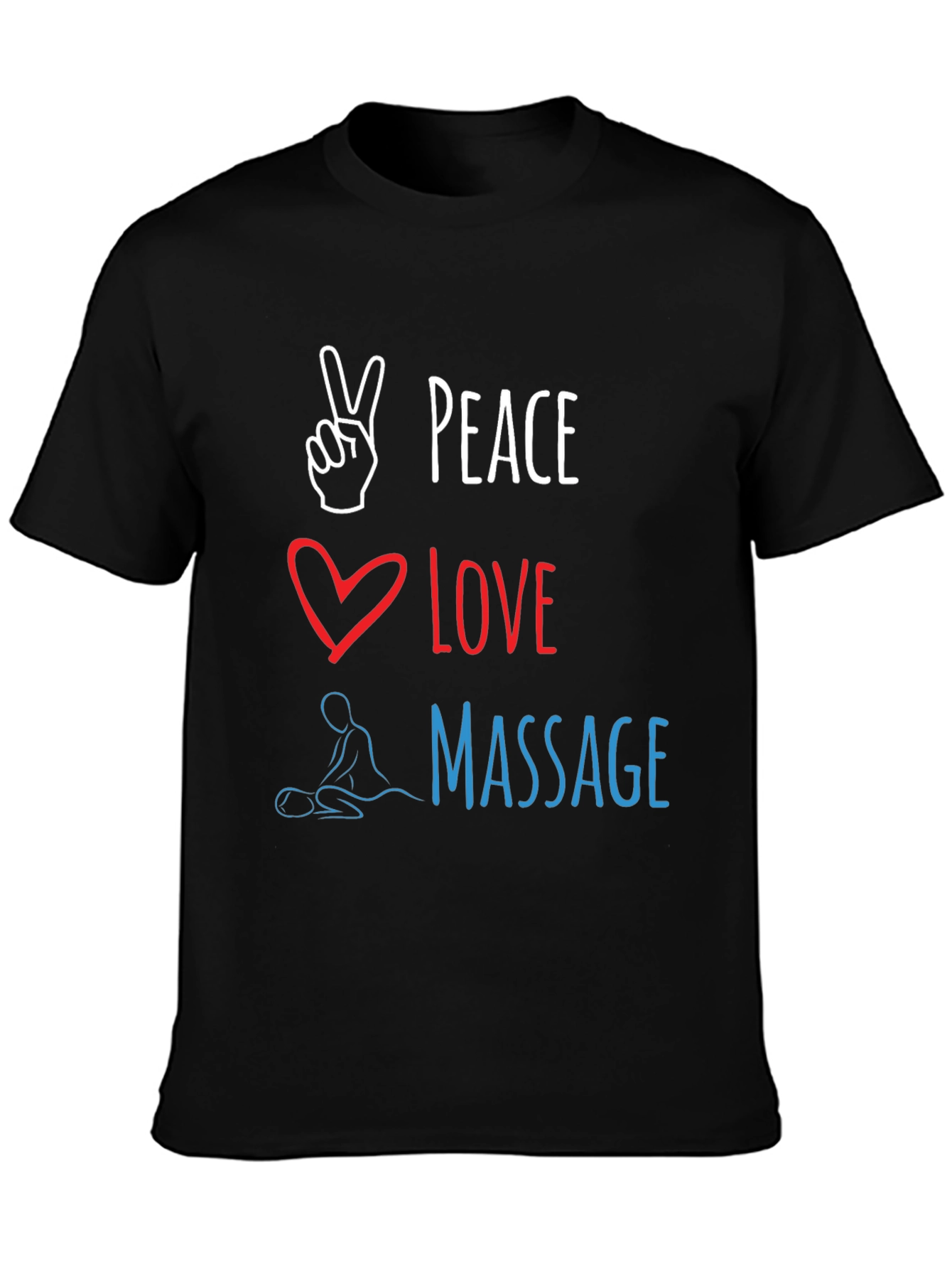 Peace Love Massage T-Shirt - Relaxing and Stylish