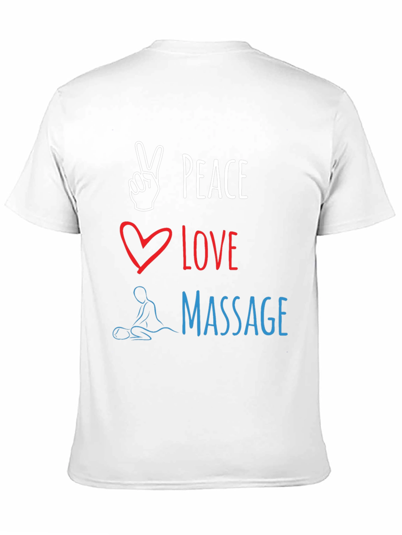 Peace Love Massage T-Shirt - Relaxing and Stylish