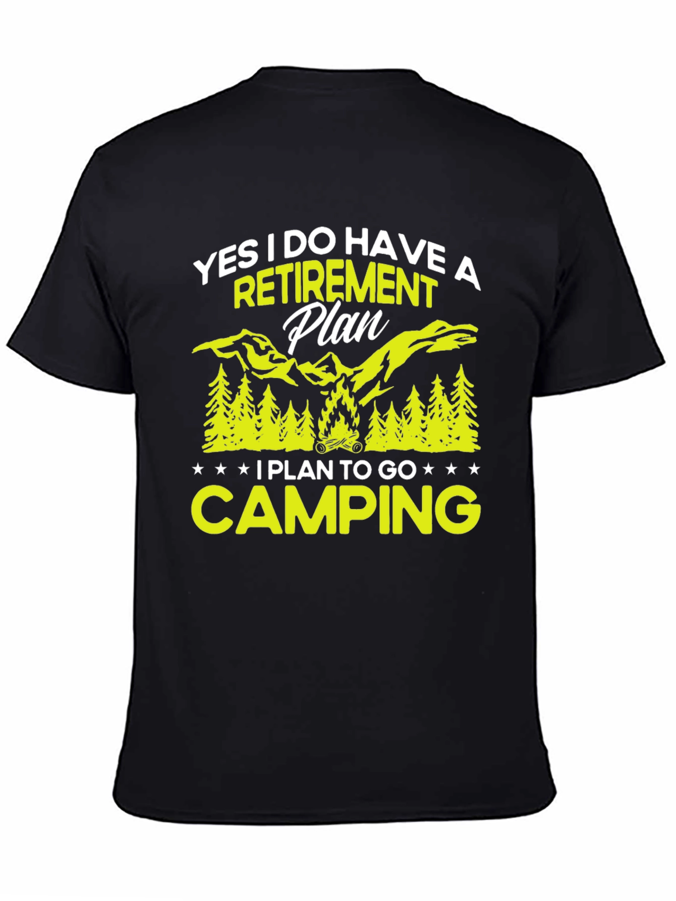 Retirement Plan Camping Graphic Tee
