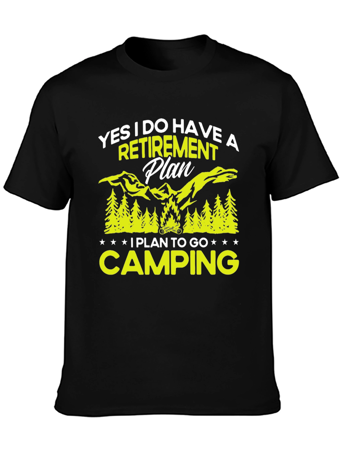 Retirement Plan Camping Graphic Tee