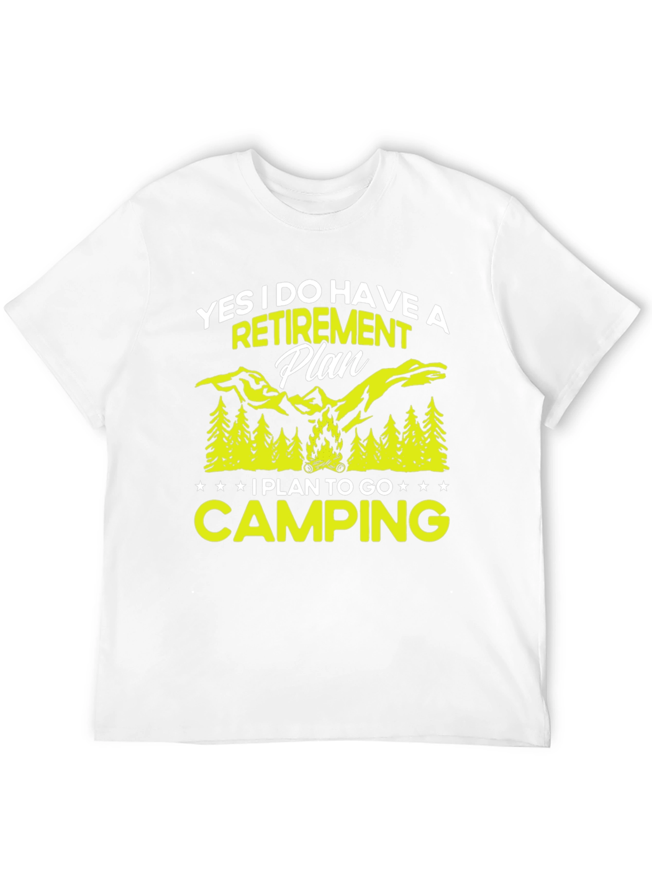 Retirement Plan Camping Graphic Tee