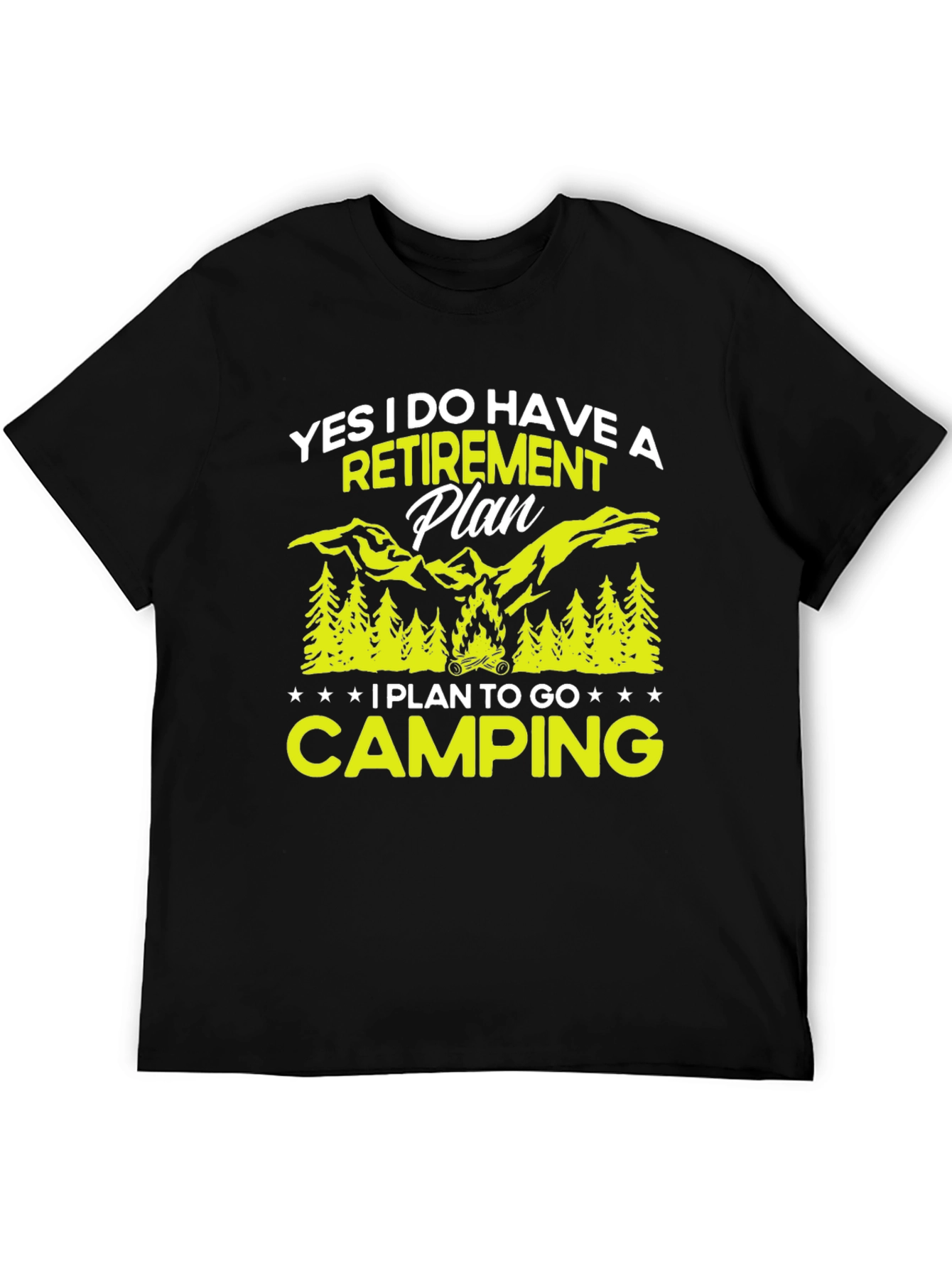 Retirement Plan Camping Graphic Tee