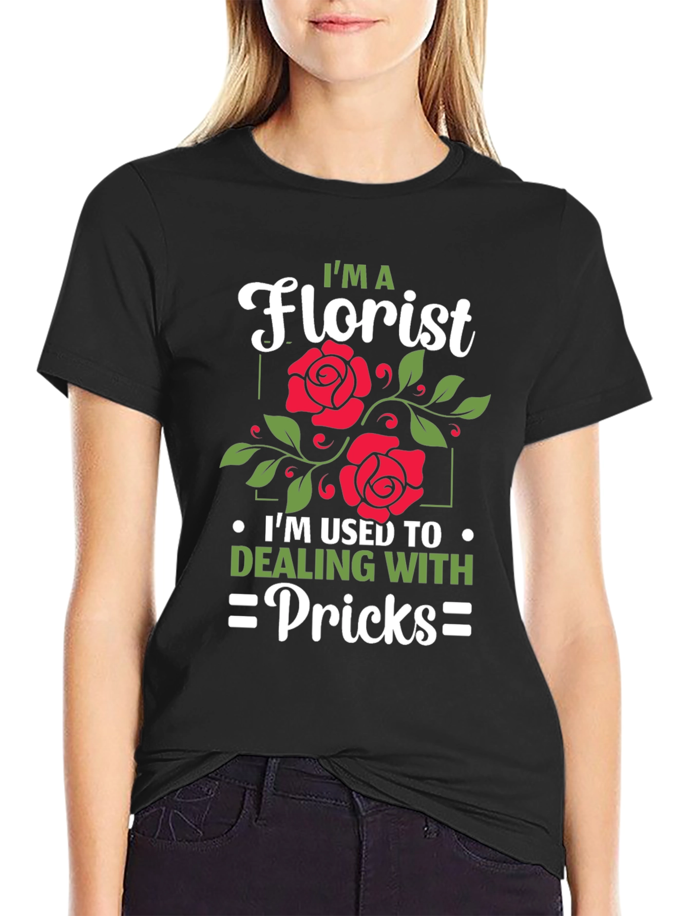 Florist Humor Graphic T-Shirt
