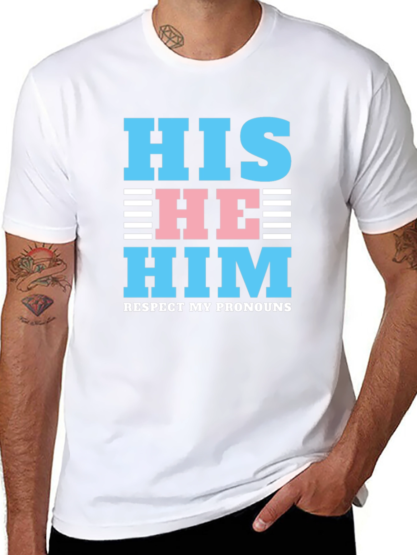 Respect My Pronouns T-Shirt - HIS HE HIM Design