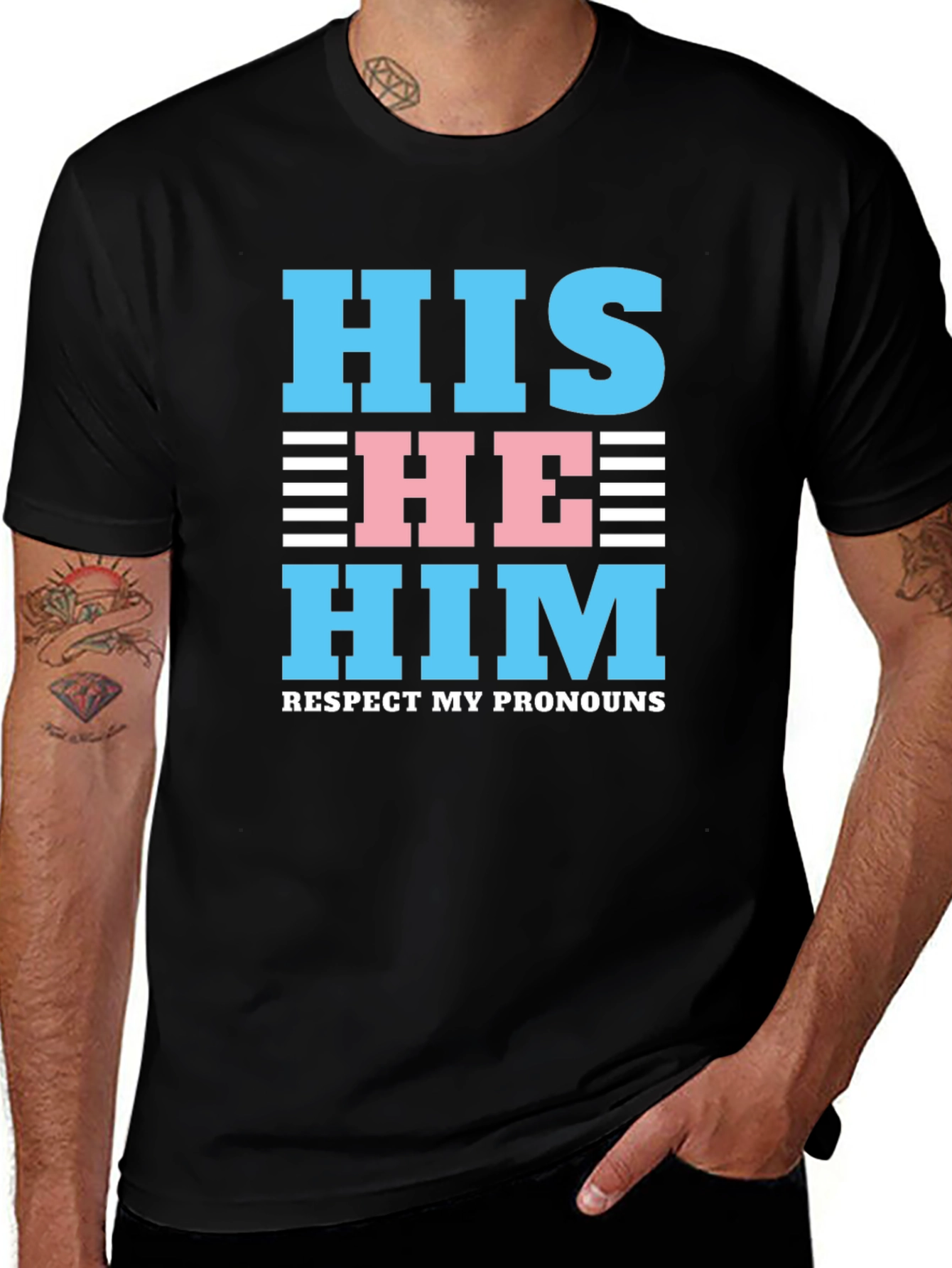 Respect My Pronouns T-Shirt - HIS HE HIM Design