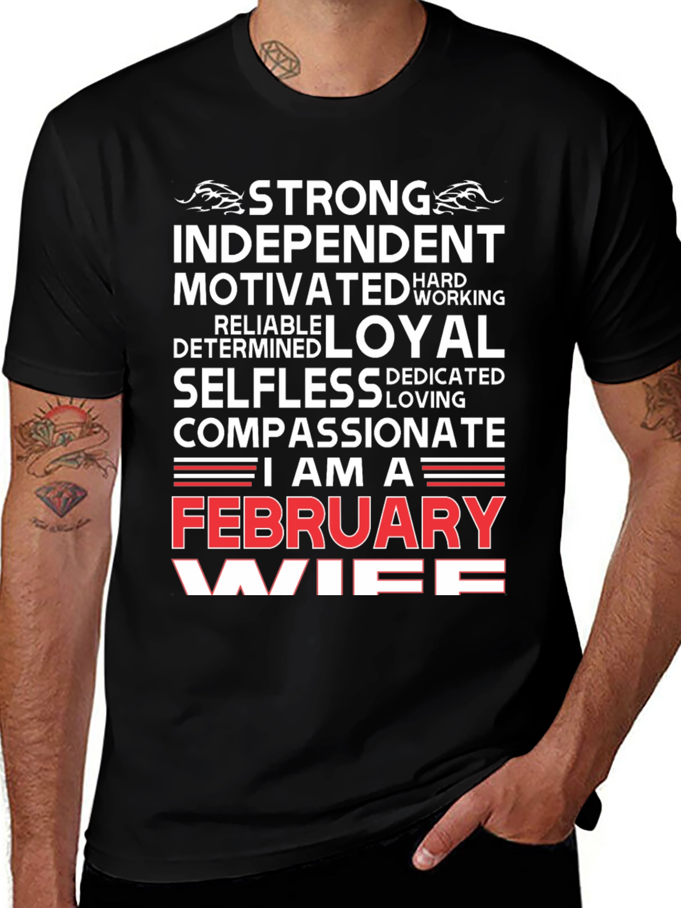 February Wife Graphic T-Shirt - Strong Independent Loyal