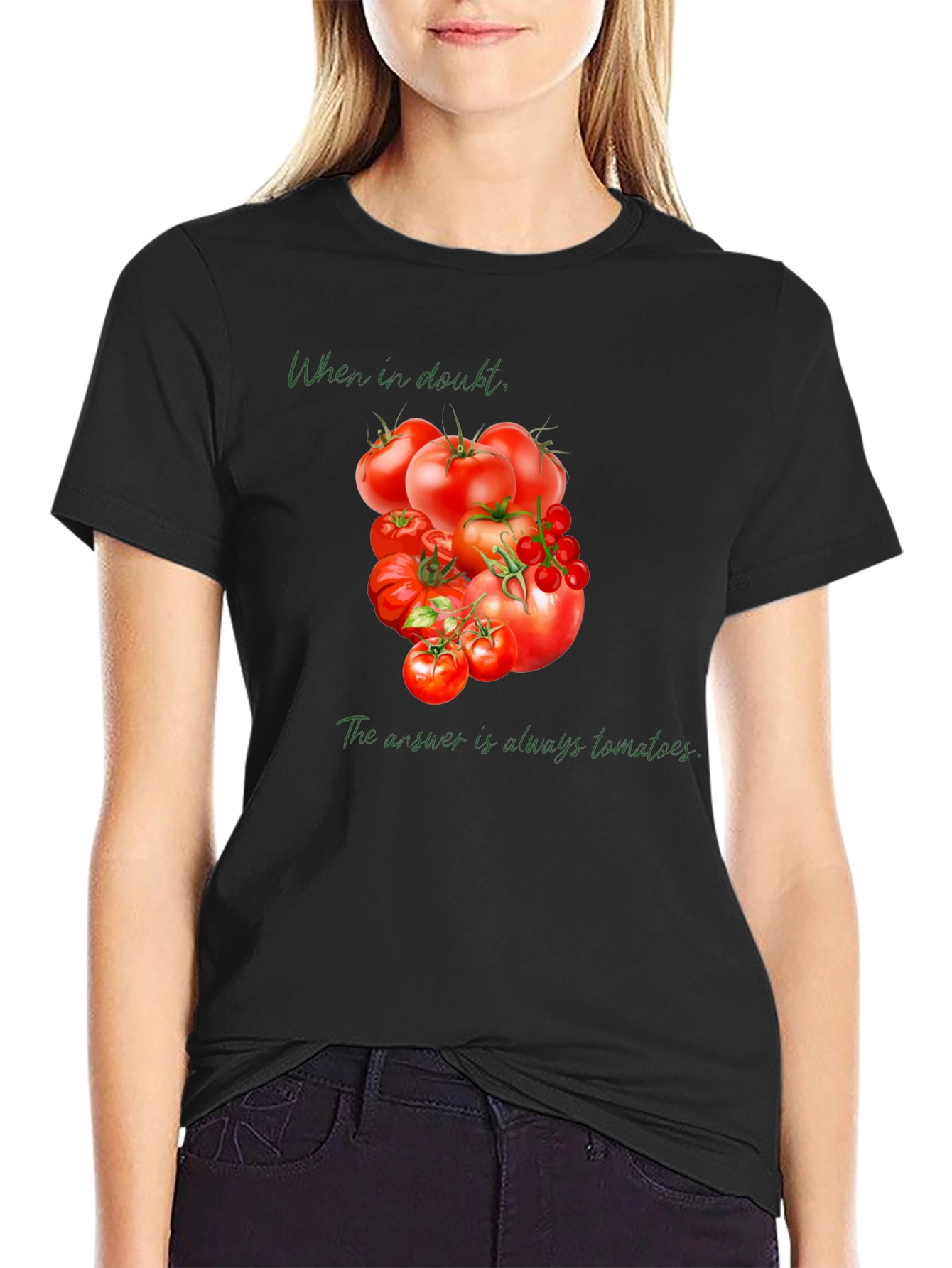 Tomato Lover Tee: When in Doubt...