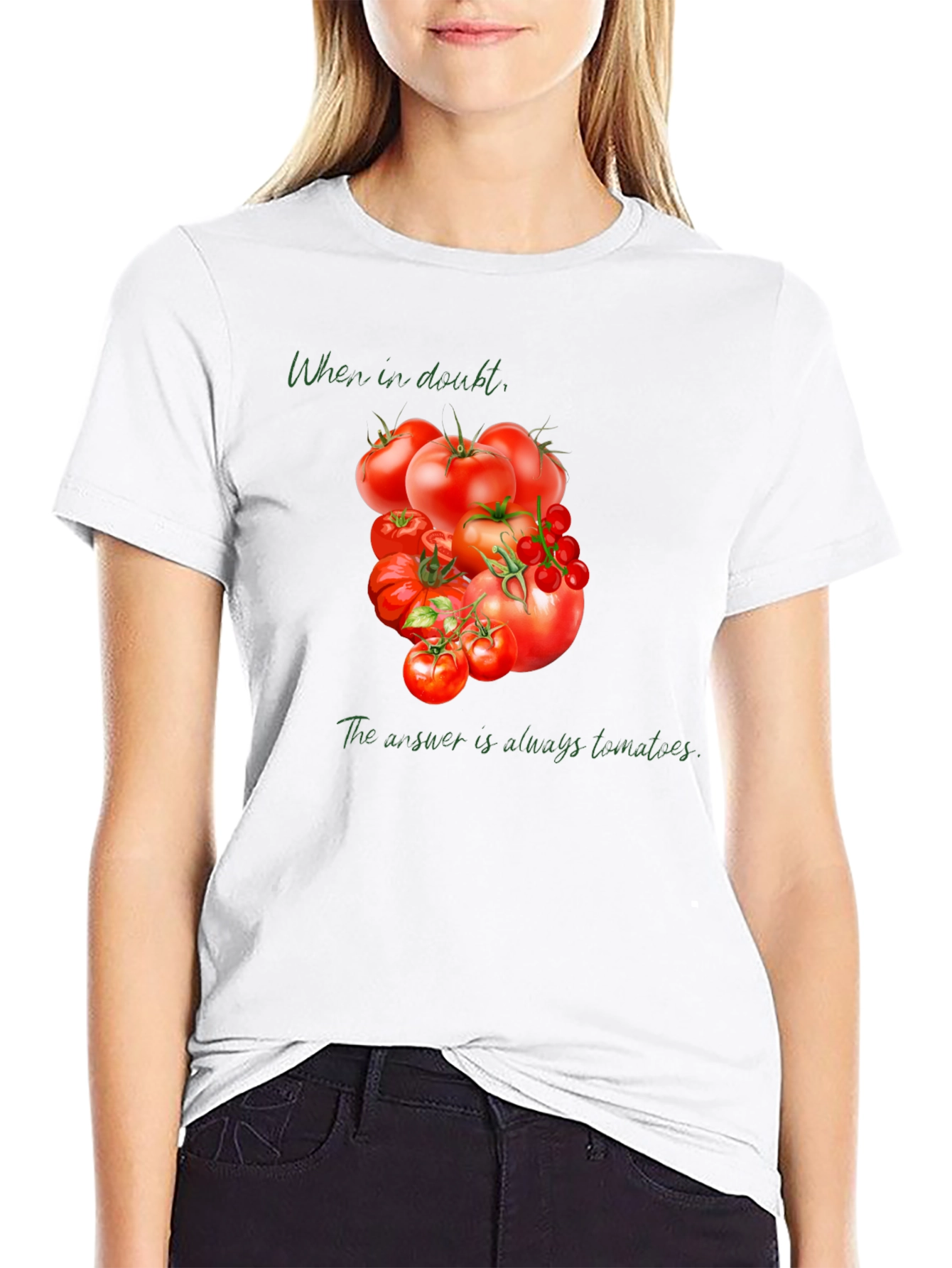 Tomato Lover Tee: When in Doubt...