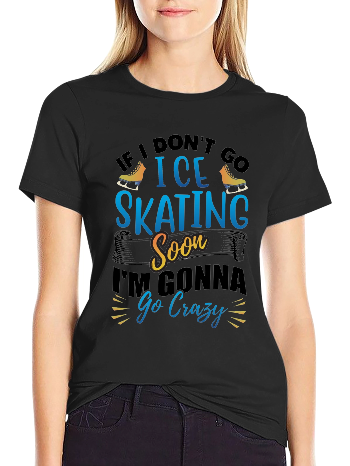 Ice Skating T-Shirt - If I Dont Go Soon