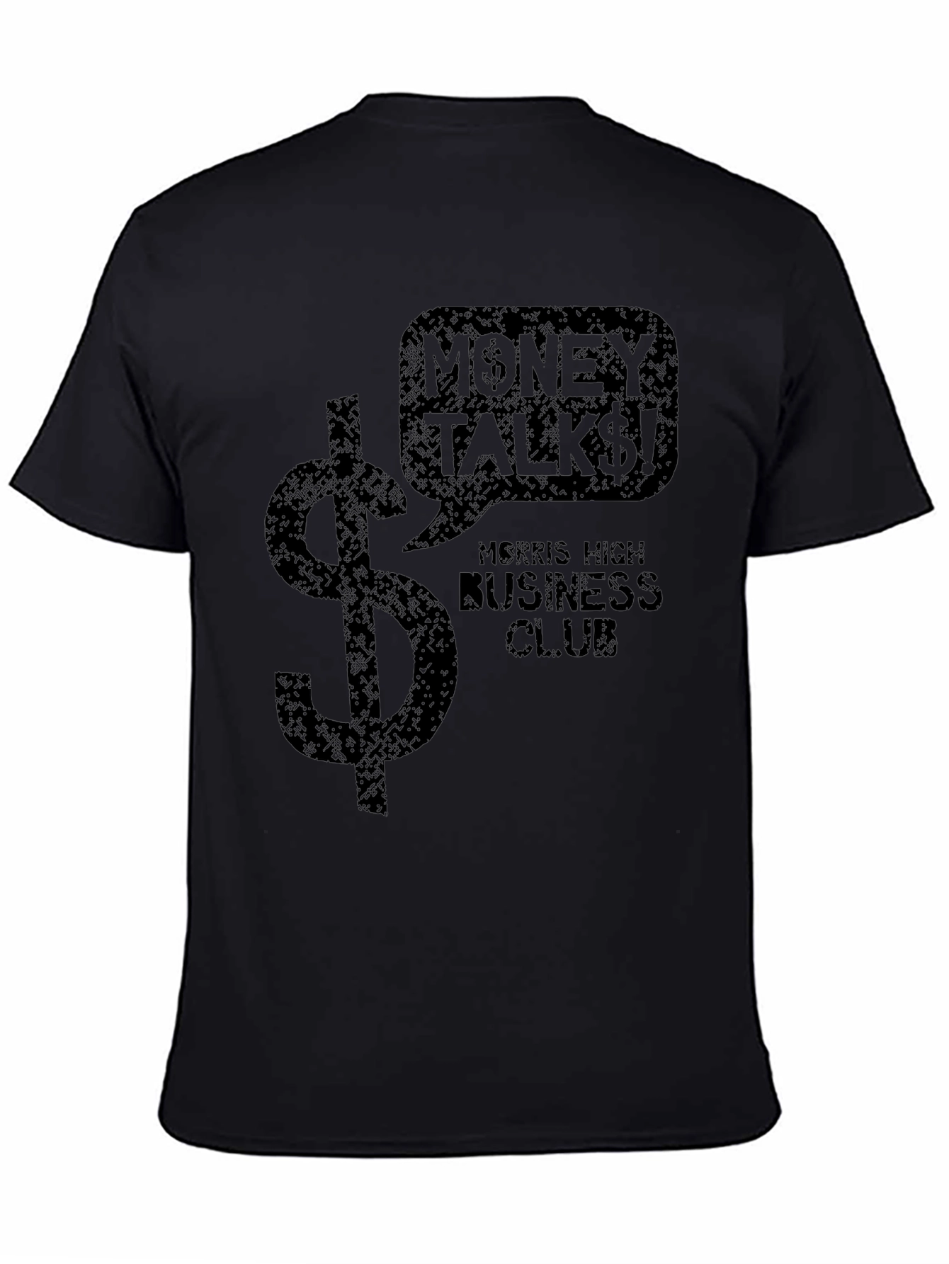 Money Talks! T-Shirt: Morris High Business Club